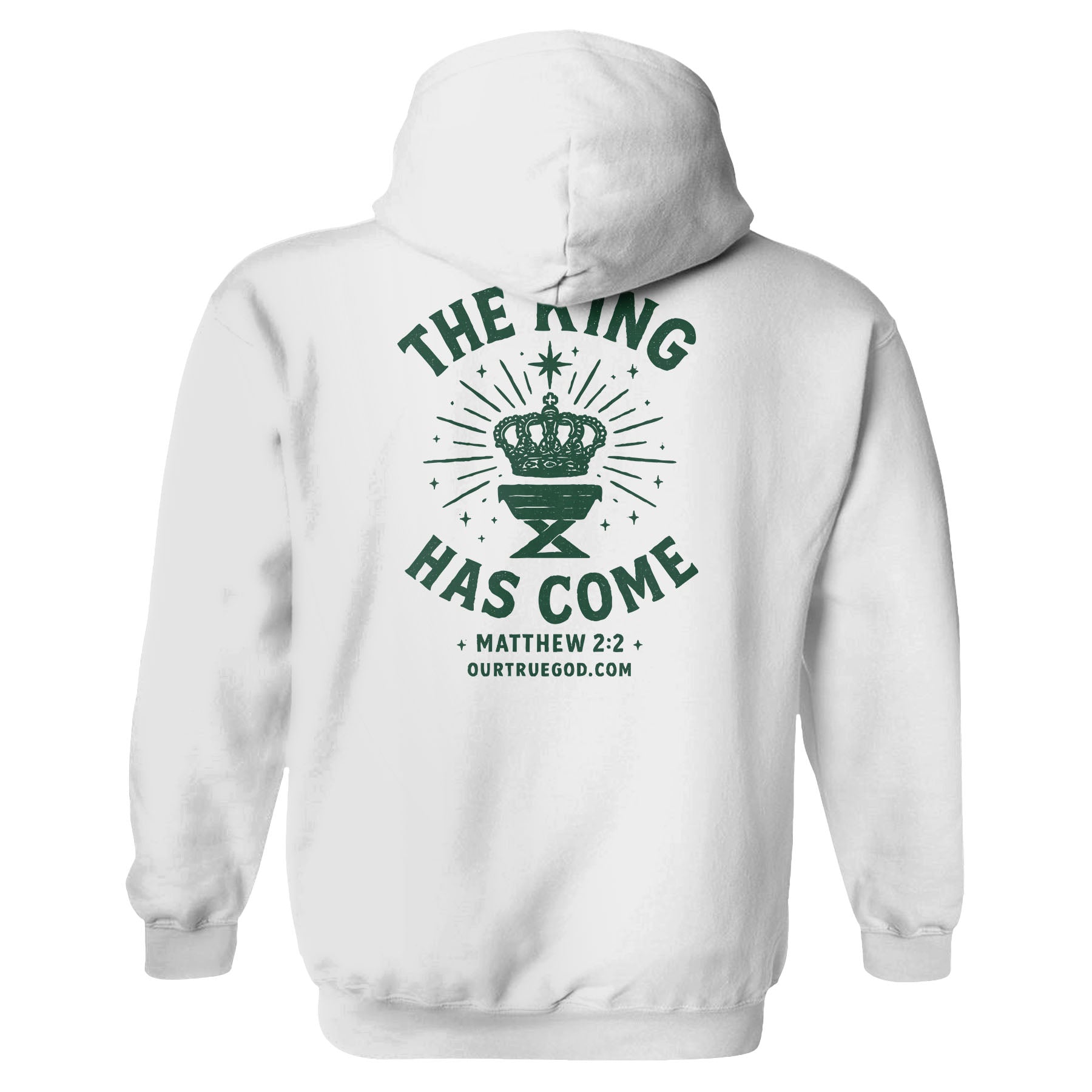 The King Has Come Hoodie