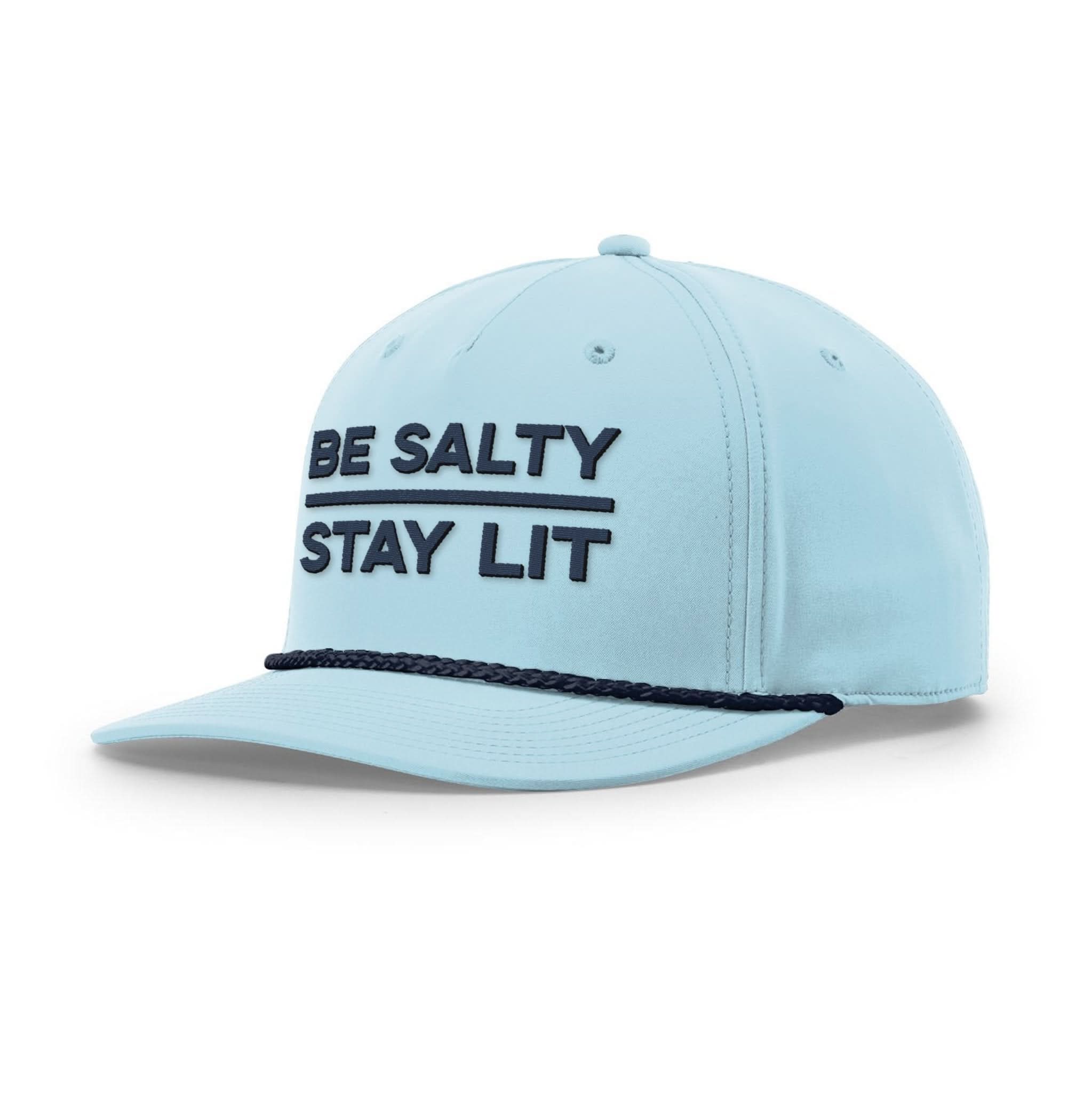 Be Salty - Stay Lit Rope Hats - Our True God