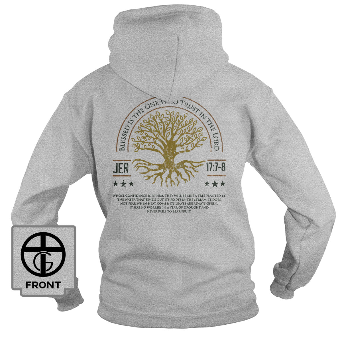 Blessed Is The One Who Trust In The Lord Hoodie (Back Print) - Our True God
