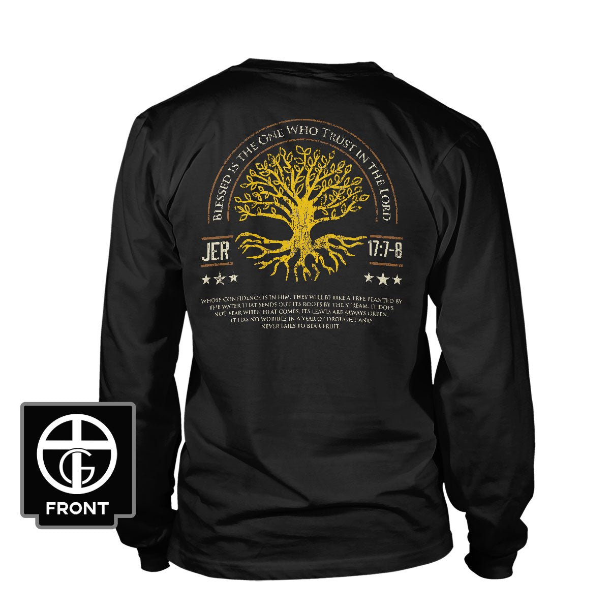 Blessed Is The One Who Trust In The Lord Long Sleeve T-Shirt (Back Print) - Our True God