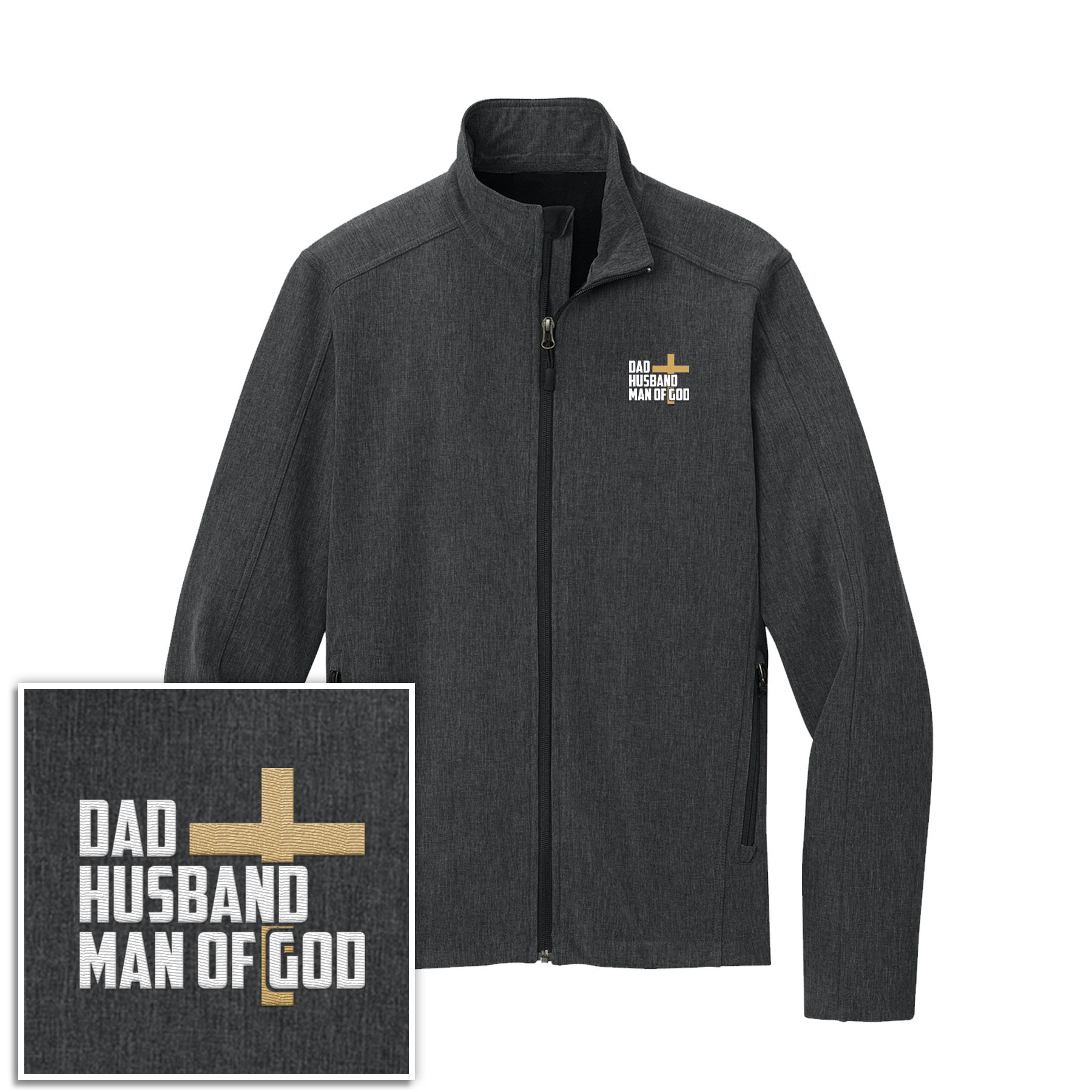 Dad, Husband, Man of God Core Soft Shell Jacket - Our True God