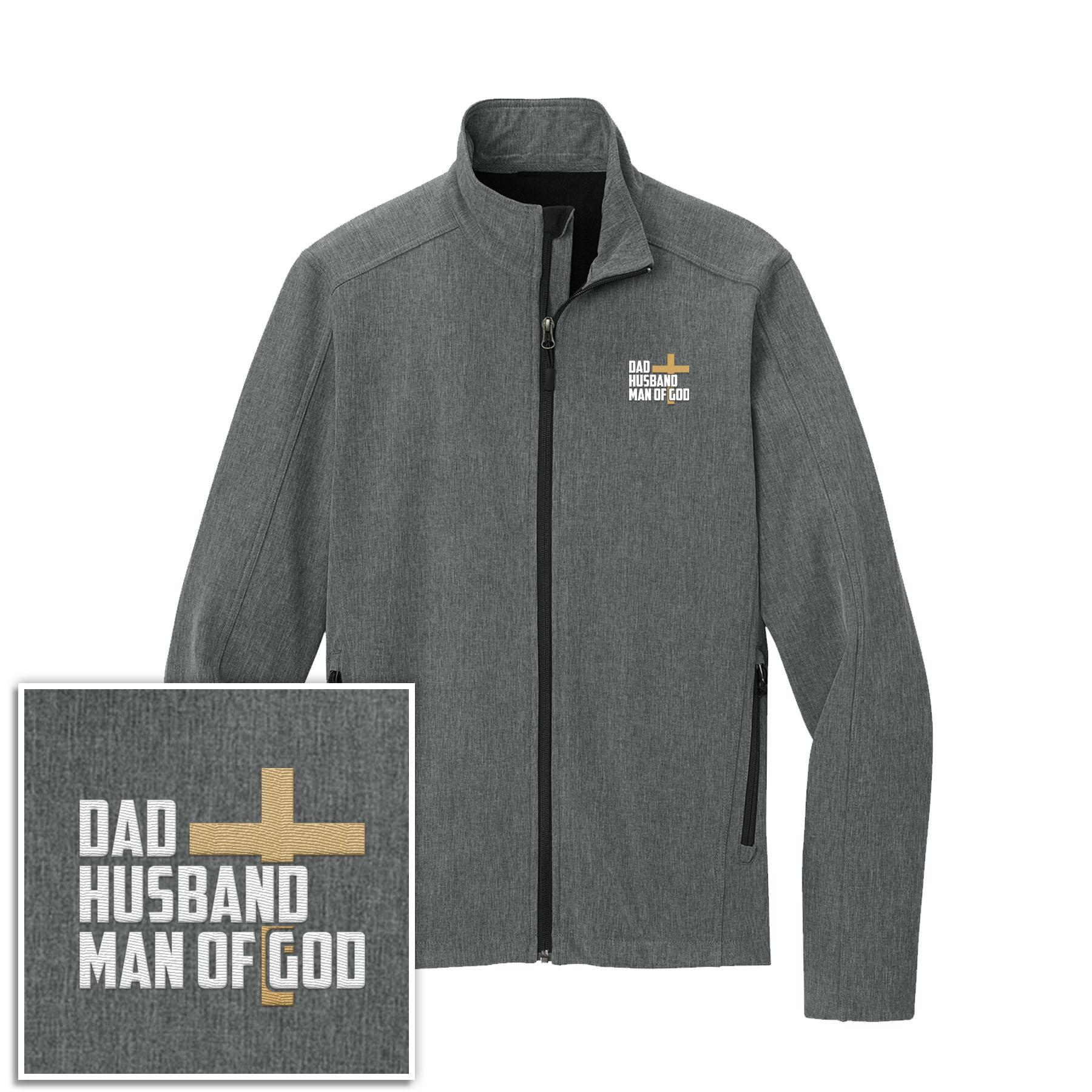 Dad, Husband, Man of God Core Soft Shell Jacket - Our True God