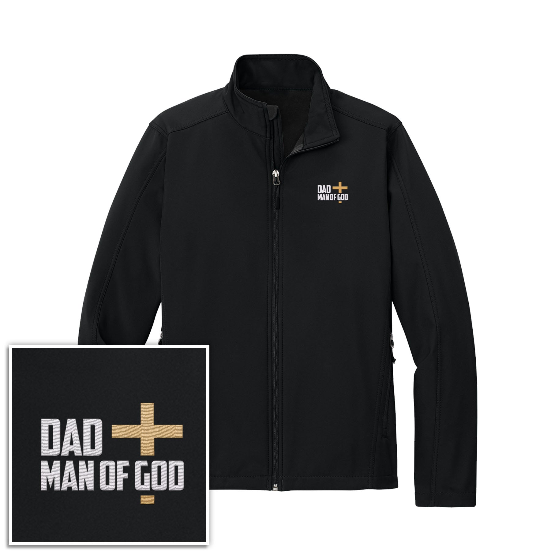 Dad, Man Of God Core Soft Shell Jacket - Our True God