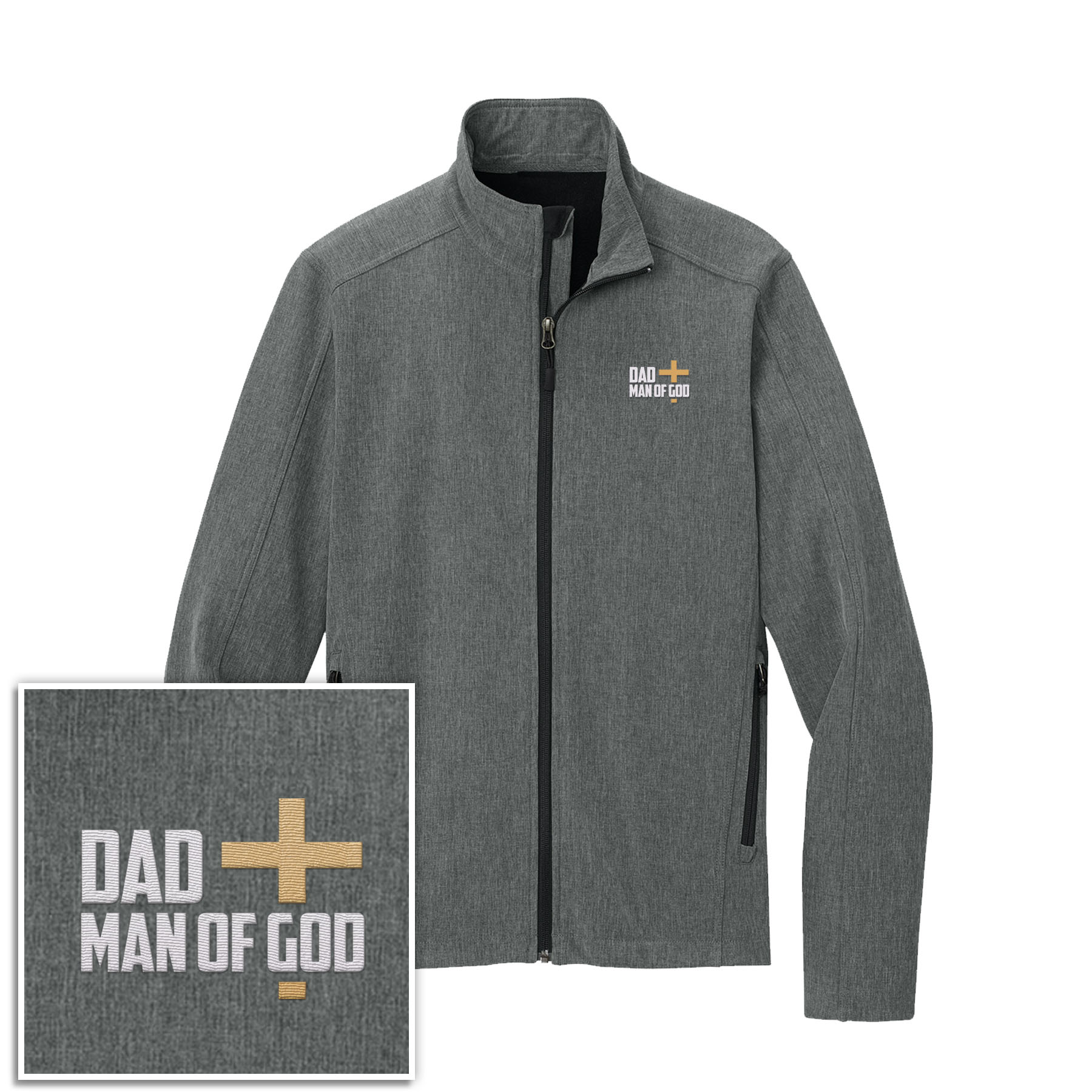 Dad, Man Of God Core Soft Shell Jacket - Our True God