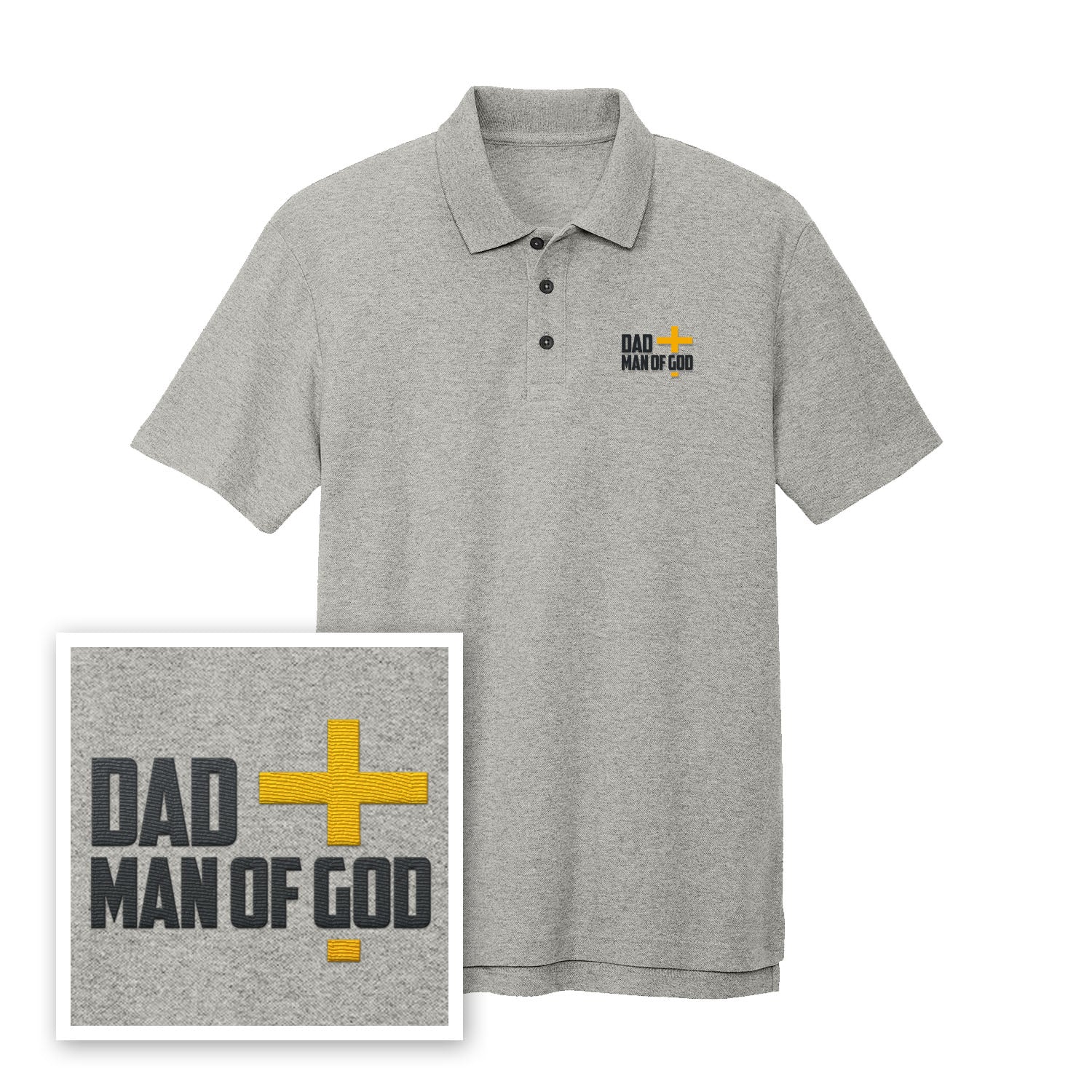 Dad, Man Of God Performance Polo Shirt - Our True God