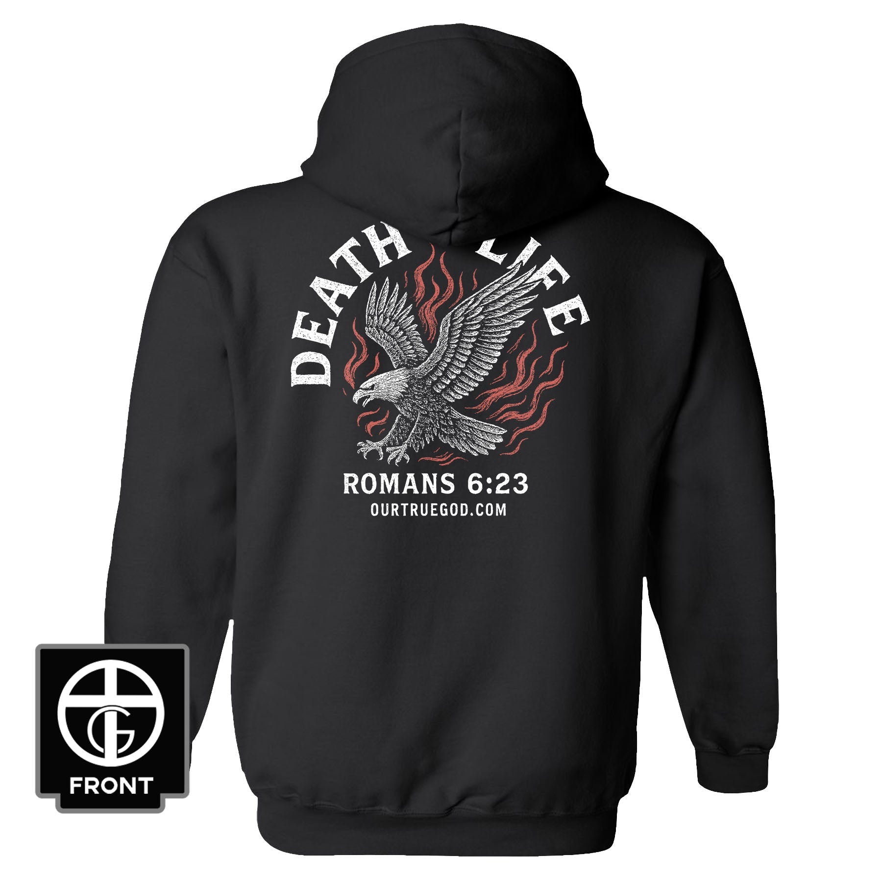 Death Vs Life Hoodie - Our True God