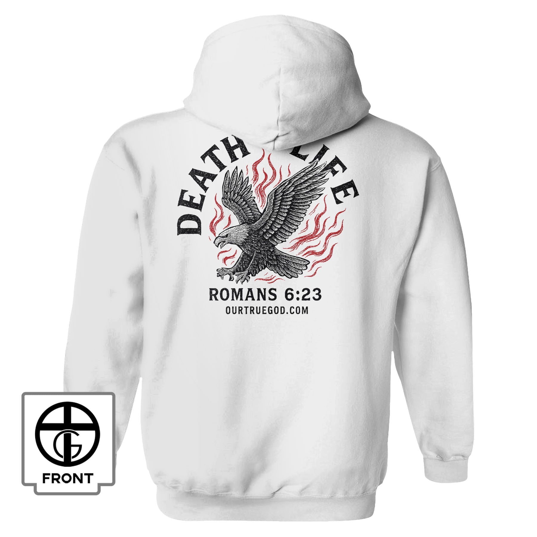 Death Vs Life Hoodie - Our True God
