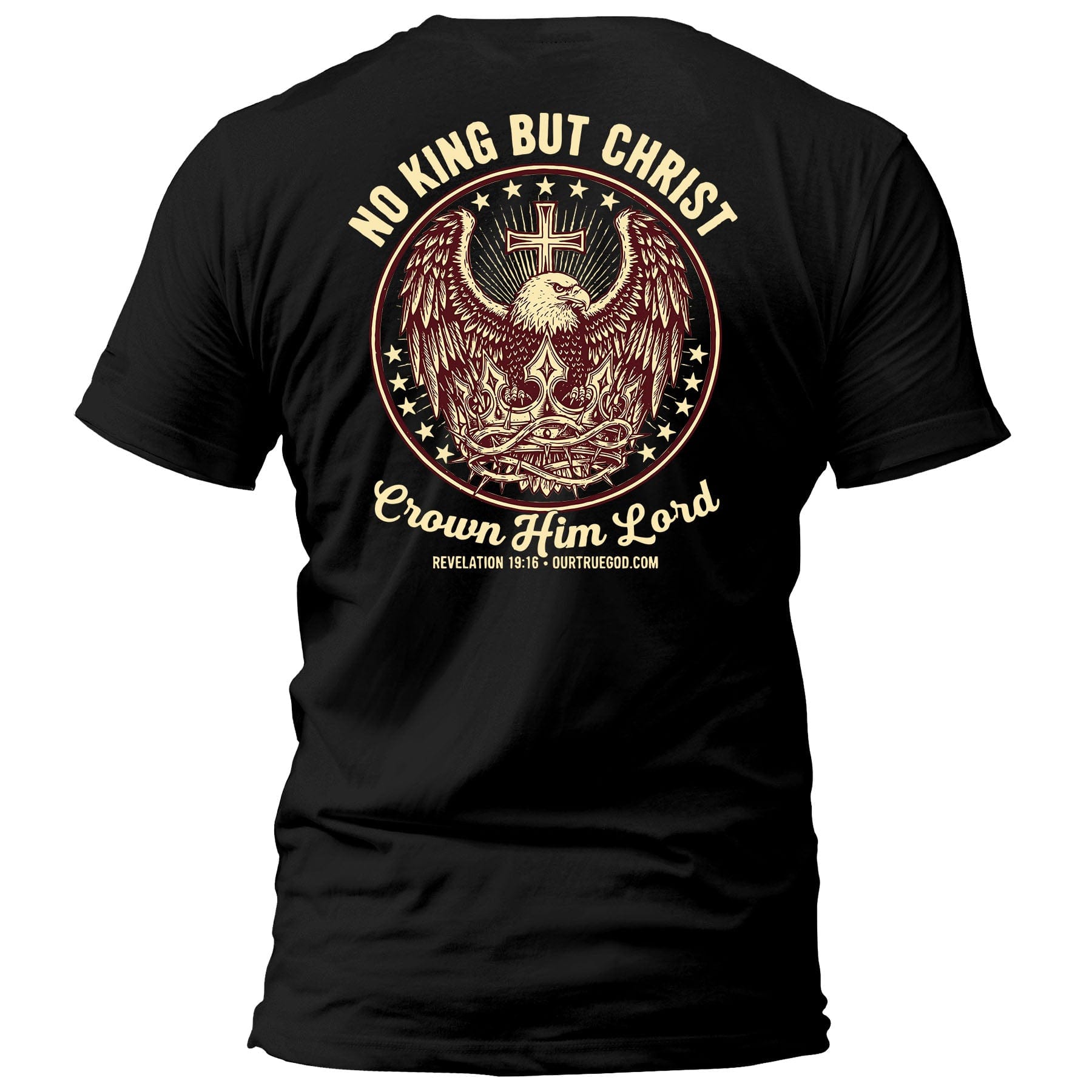 EDGE Printed Products Apparel T-Shirt / Black / S No King But Christ T-Shirt