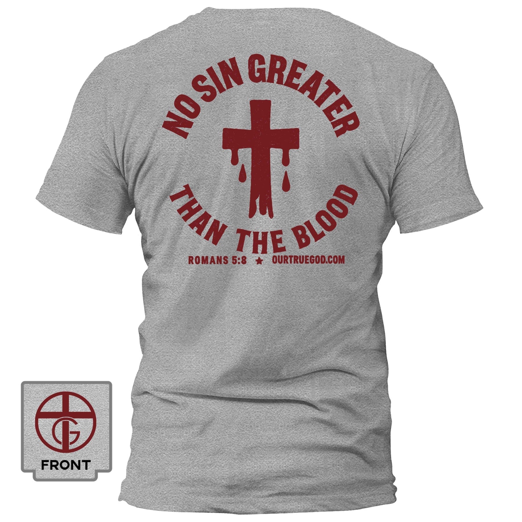 EDGE Printed Products Apparel T-Shirt / Grey / S No Sin Greater Than The Blood T-Shirt
