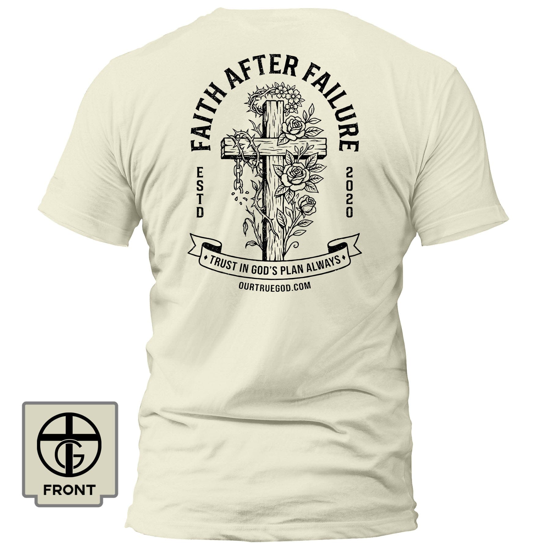EDGE Printed Products Apparel T-Shirt / Off White / S Faith After Failure T-Shirt