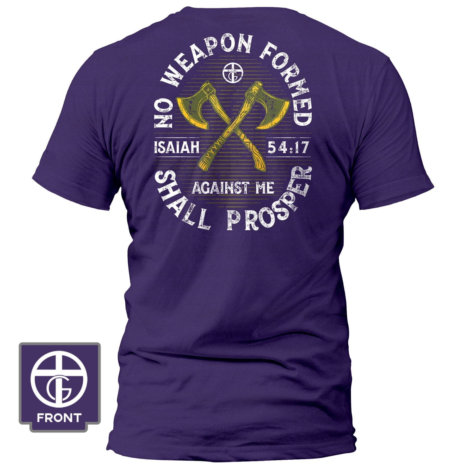 EDGE Printed Products Apparel T-Shirt / Purple / S No Weapon Formed Shall Prosper - Isaiah 54:17 Fall Collection T-Shirt