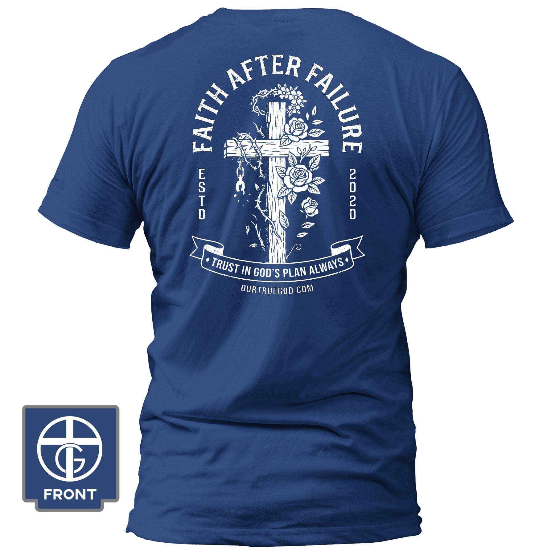 EDGE Printed Products Apparel T-Shirt / Royal Blue / S Faith After Failure T-Shirt