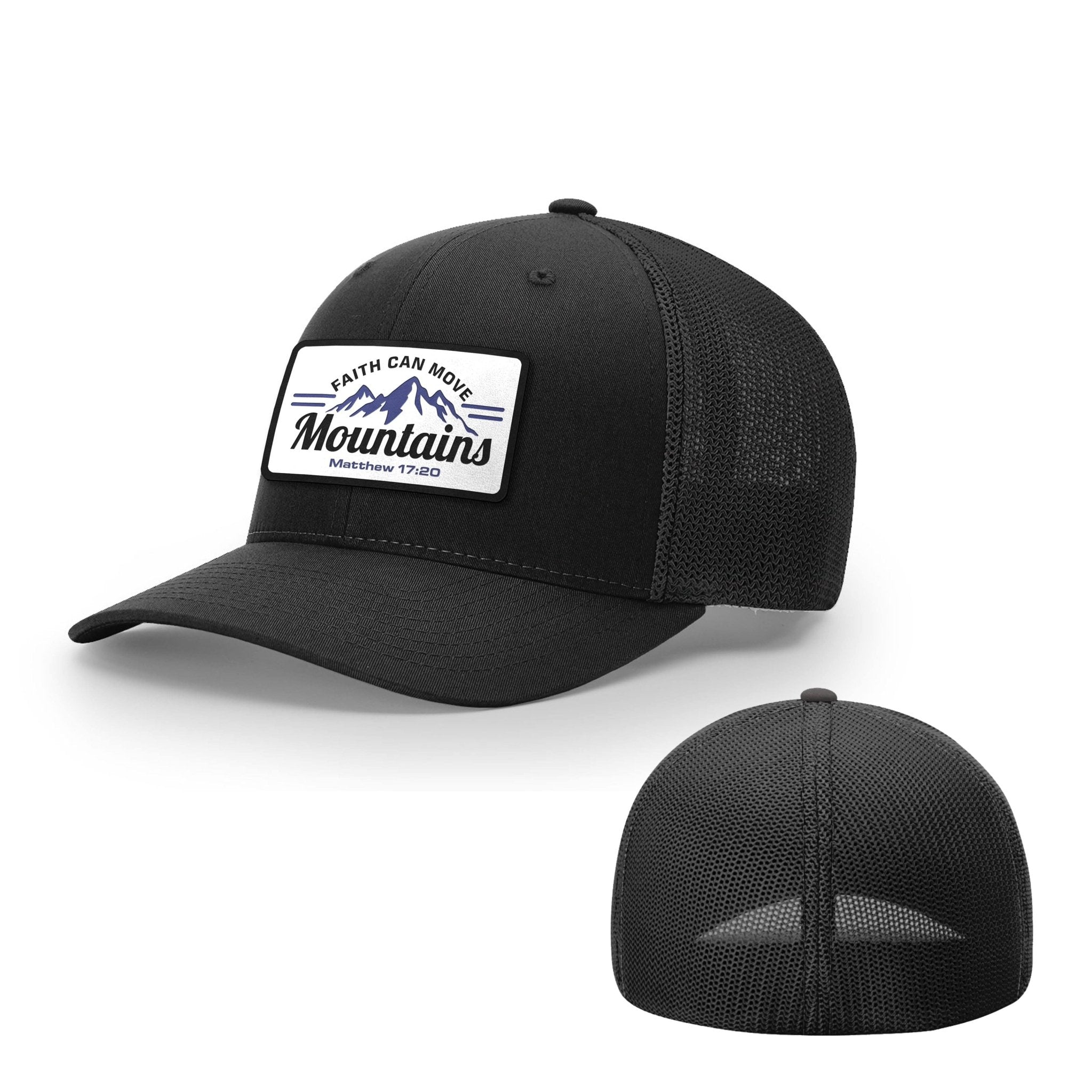 Faith Can Move Mountains Patch Hats - Our True God