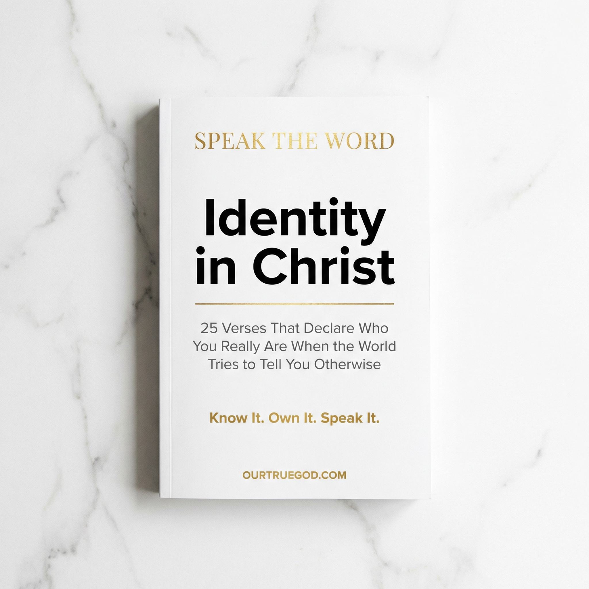 Speak The Word: Identity in Christ