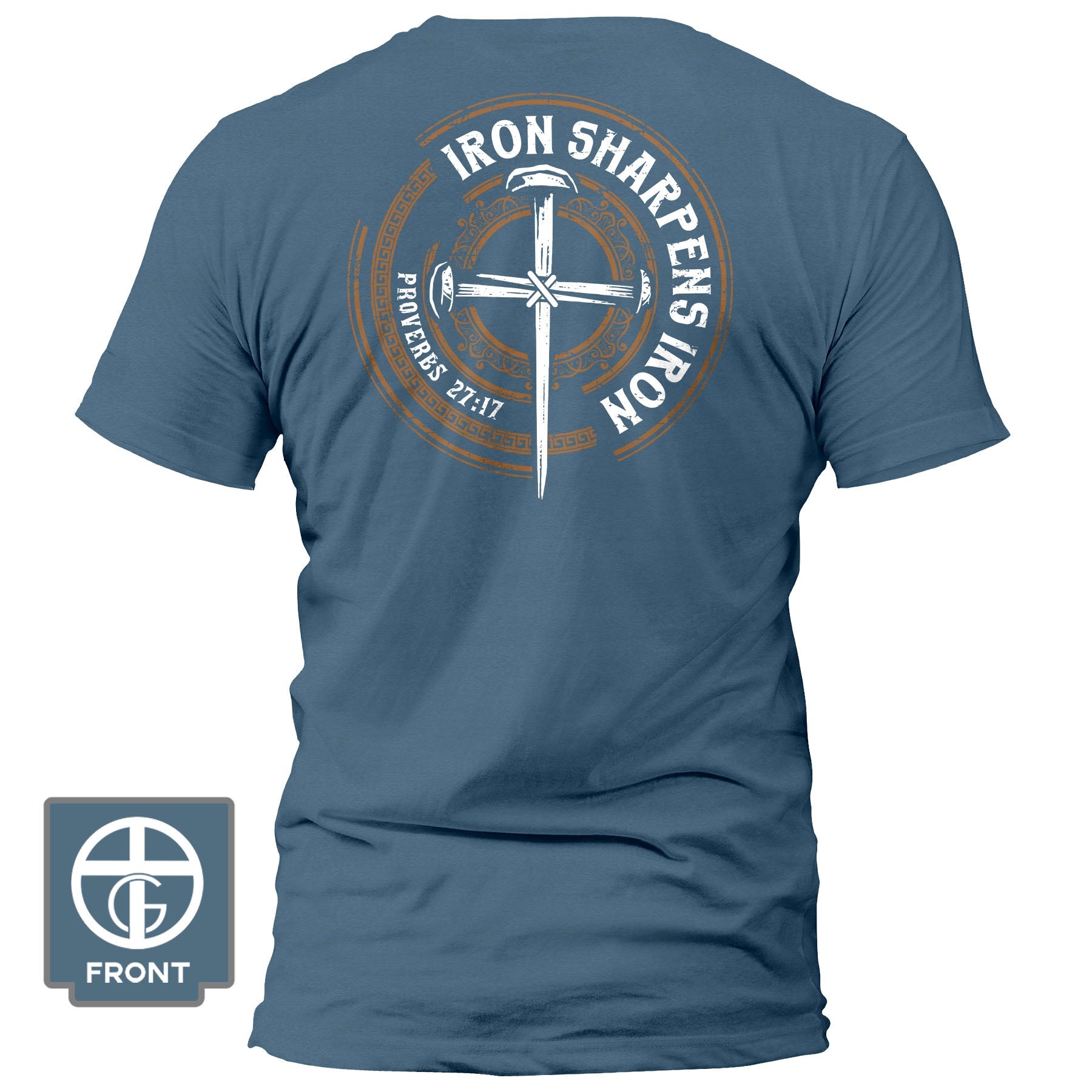 Iron Sharpens Iron - Proverbs 27:17 Fall Collection T-Shirt - Our True God