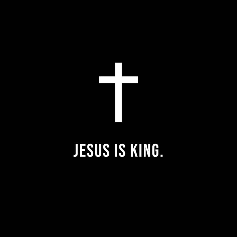 Jesus Is King T-Shirt - Our True God