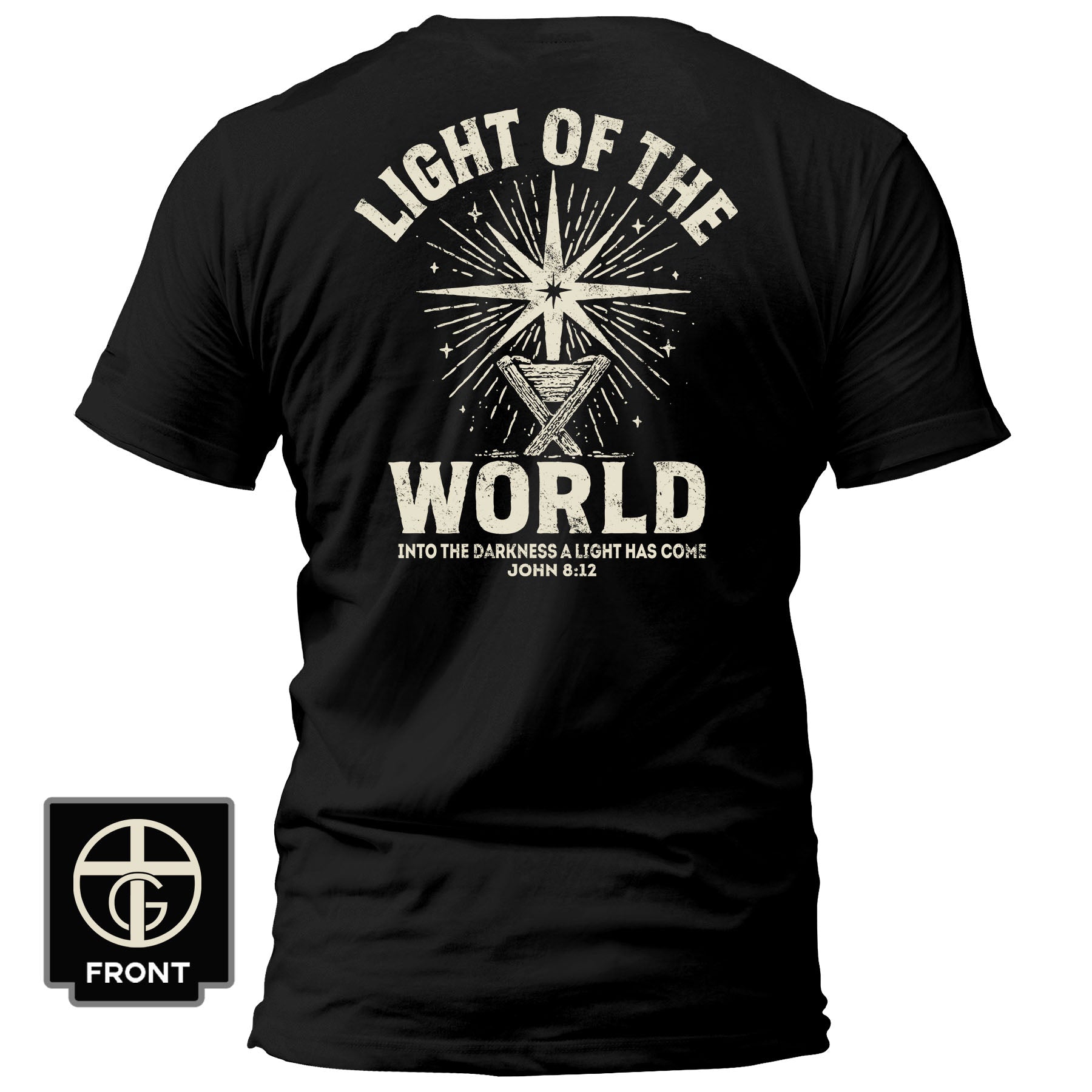 Light Of The World T-Shirt - Our True God