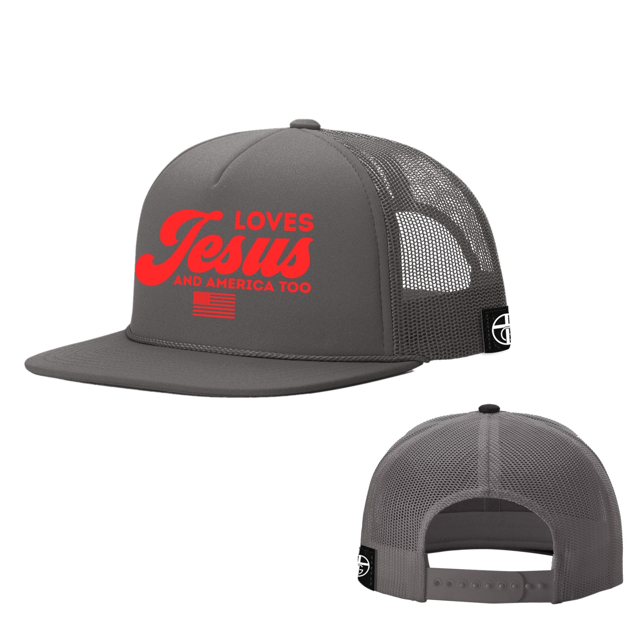 Loves Jesus and America Too Foam Trucker Hats - Our True God