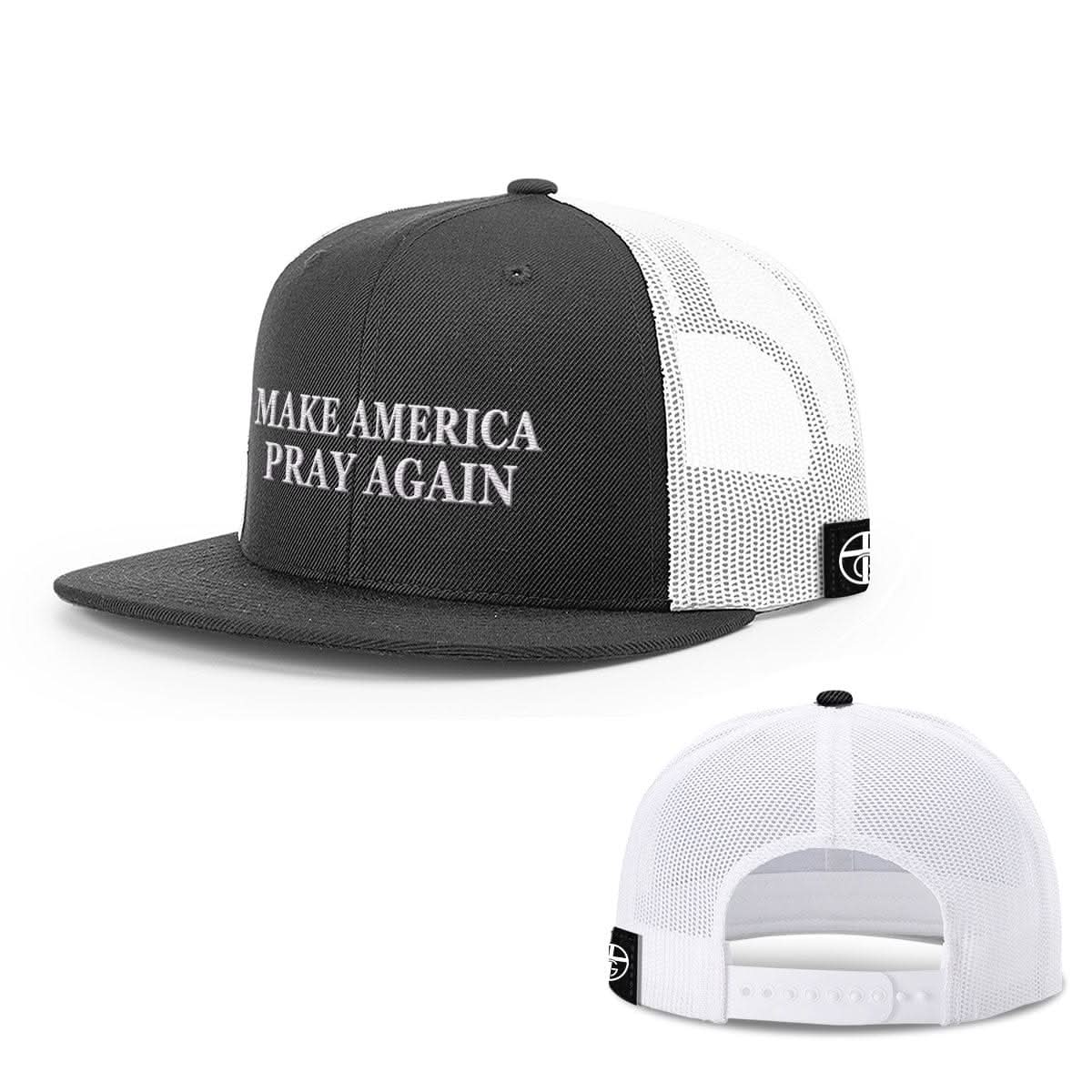 Make America Pray Again Hats - Our True God