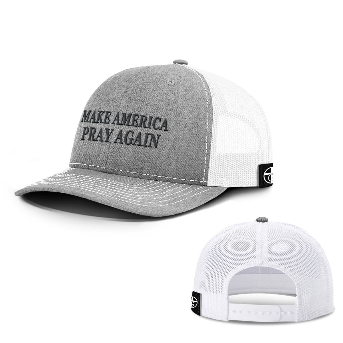 Make America Pray Again Hats - Our True God