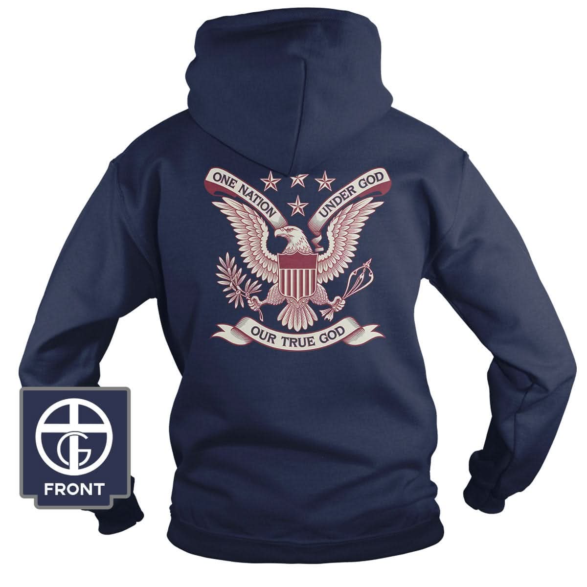 One Nation Under God - Our True God Hoodie (Back Print) - Our True God