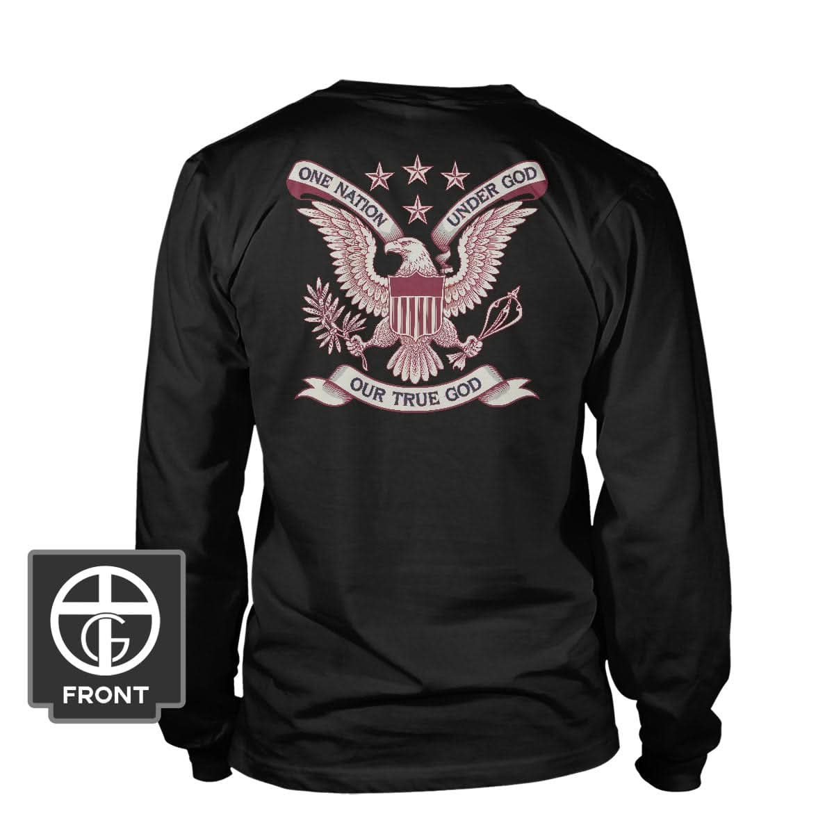 One Nation Under God - Our True God Long Sleeve T-Shirt (Back Print) - Our True God