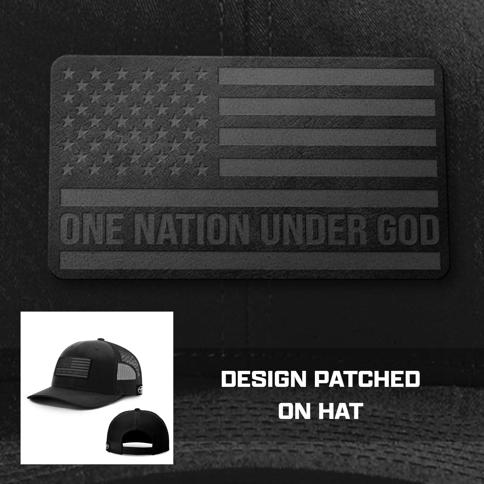 One Nation Under God V2 Blackout Version Patch Hats - Our True God