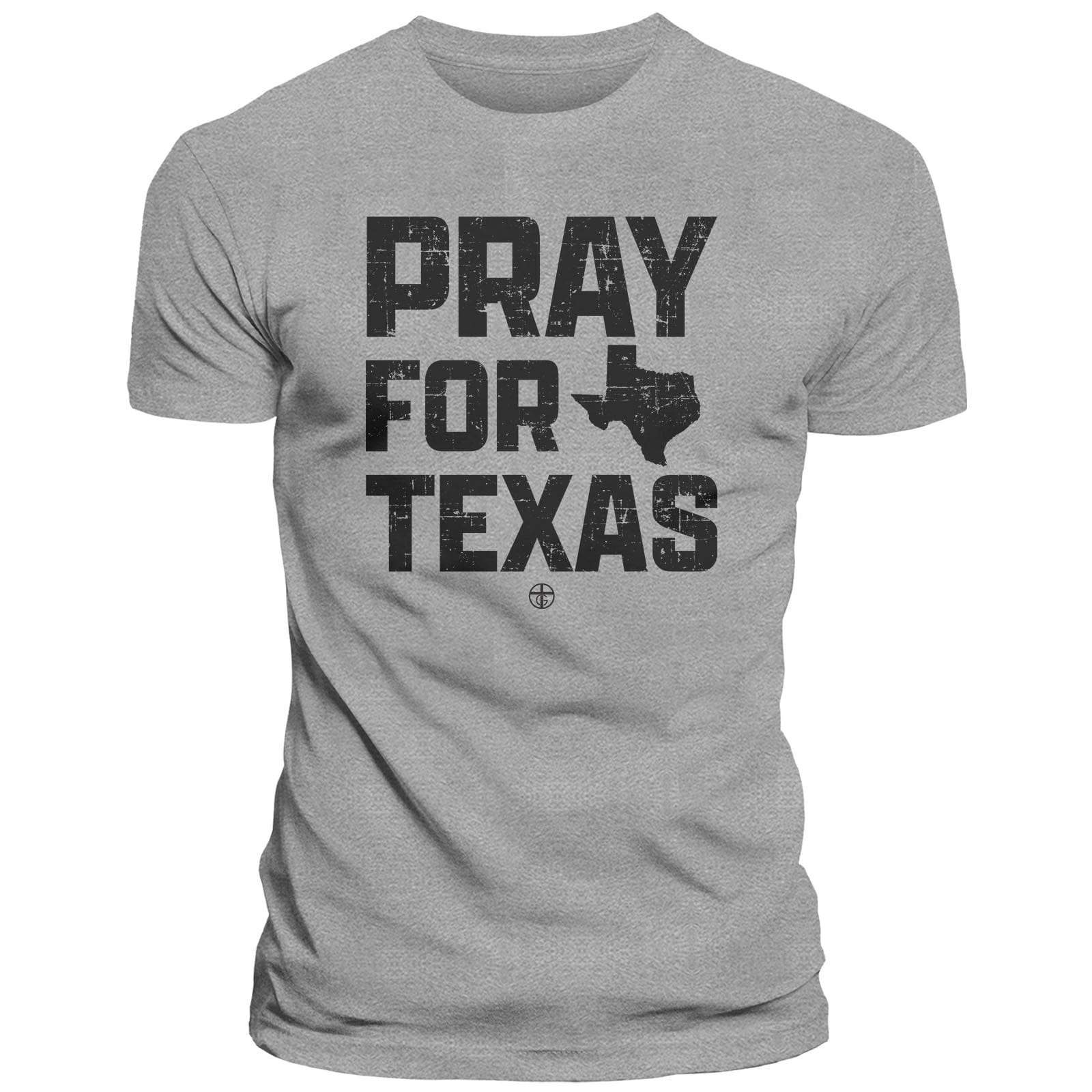 Our True God Apparel T-Shirt / Grey / S Pray For Texas