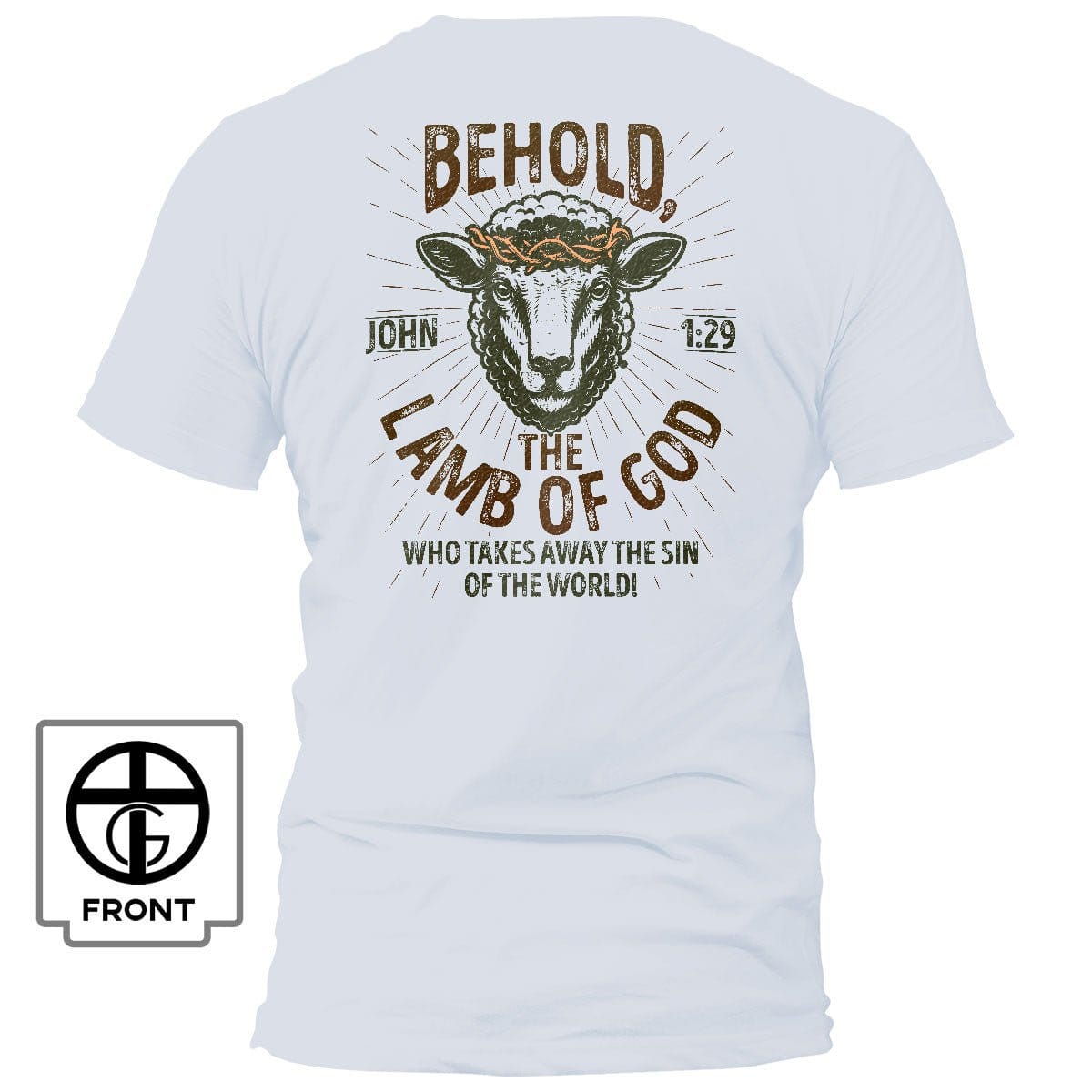 Our True God Apparel T-Shirt / White / S Behold The Lamb Of God - John 1:29 T-Shirt