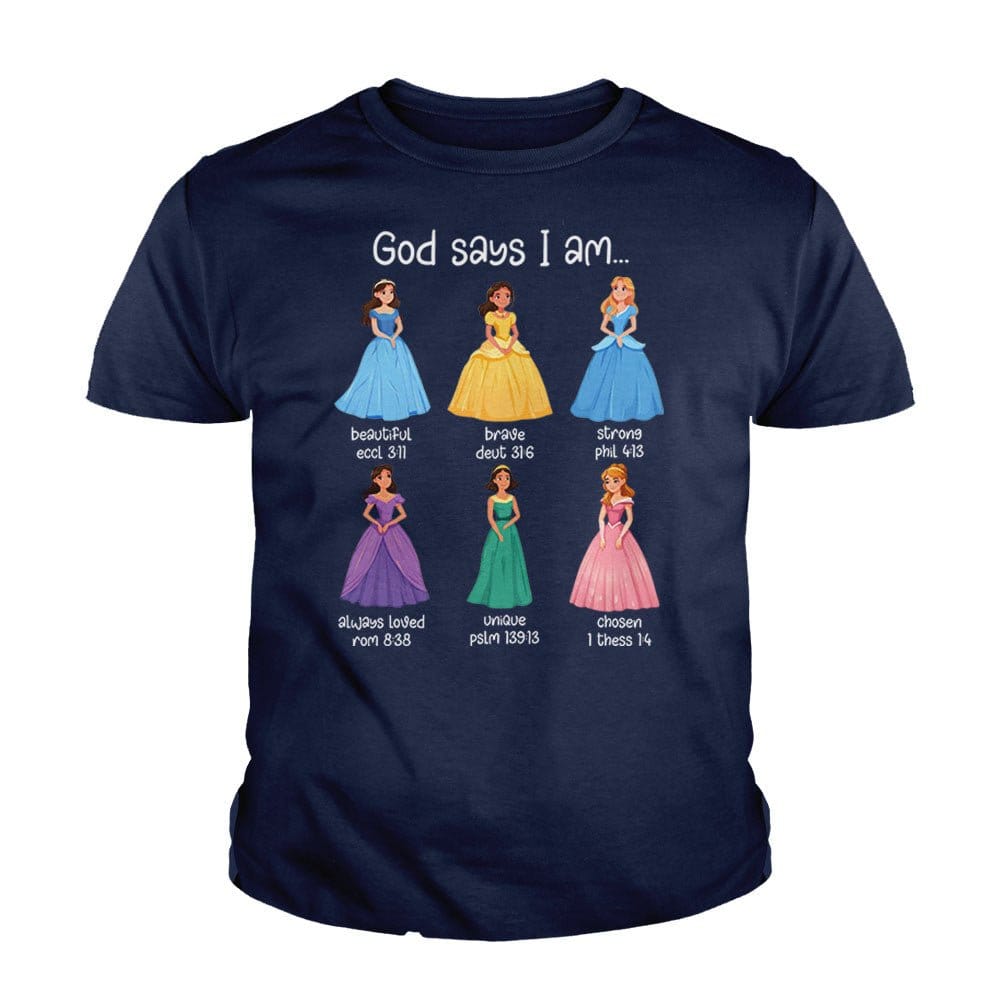 Our True God Apparel Youth / Navy Blue / XS God Says I Am Princess Kids Shirts