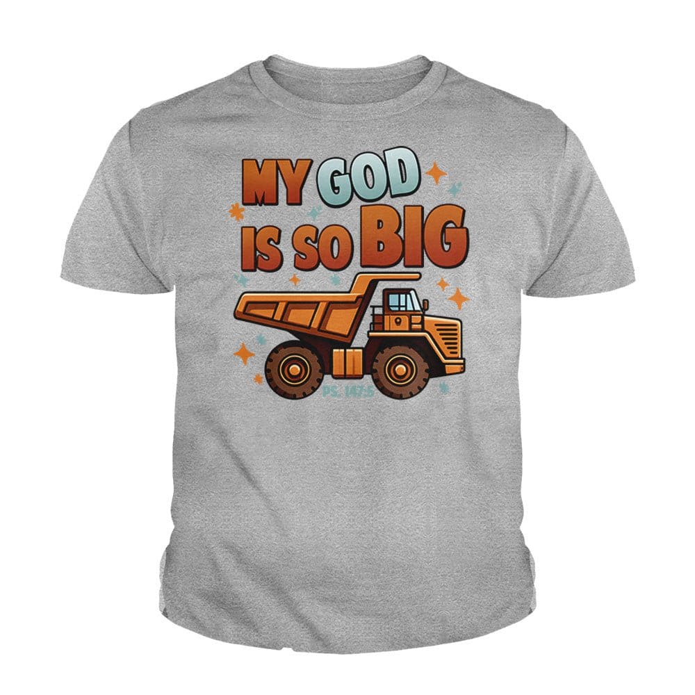 Our True God Apparel Youth / Sport Grey / XS My God Is So Big Kids Shirts