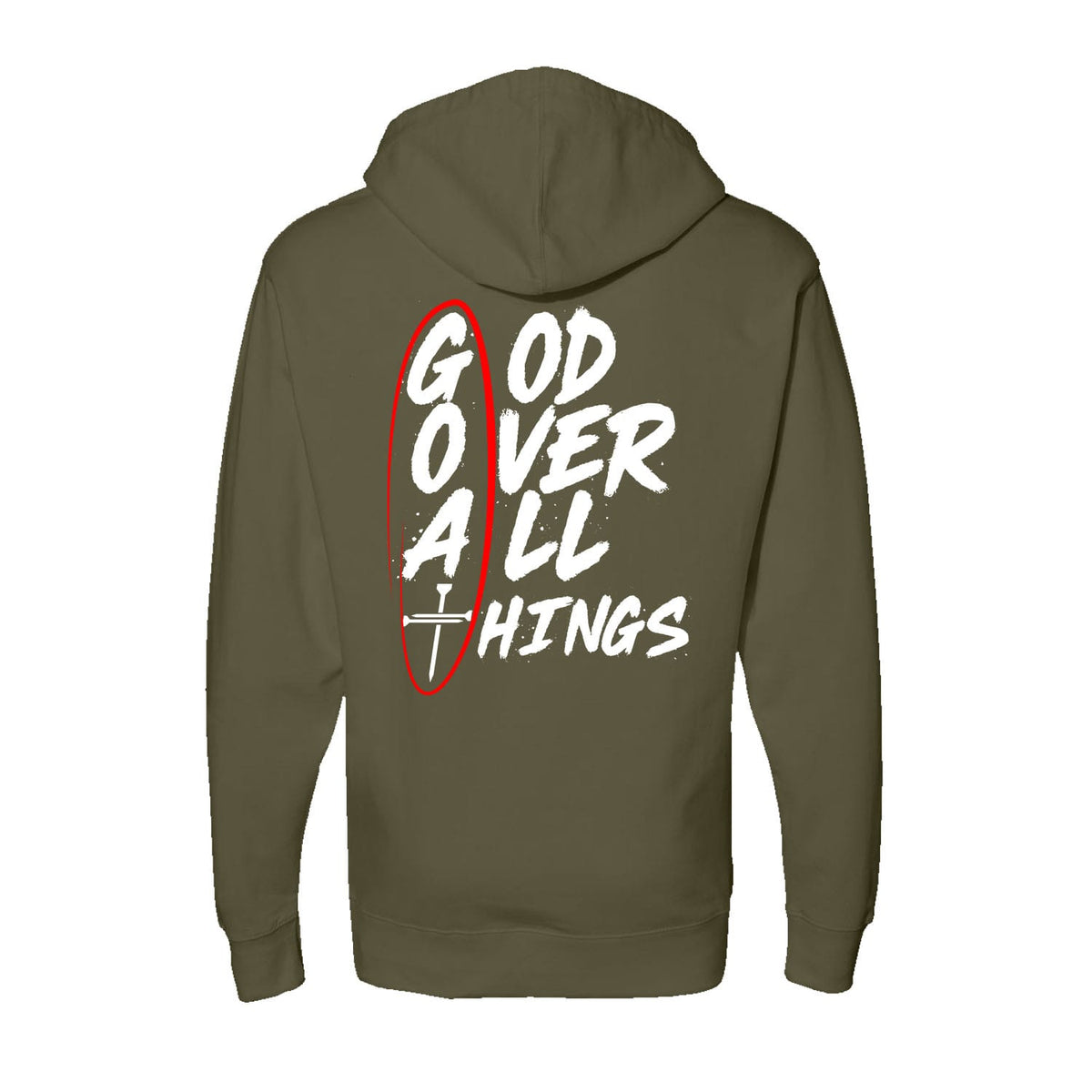 OurTrueGod Customs Apparel Hoodie / Army / S God Over All Things Hoodie