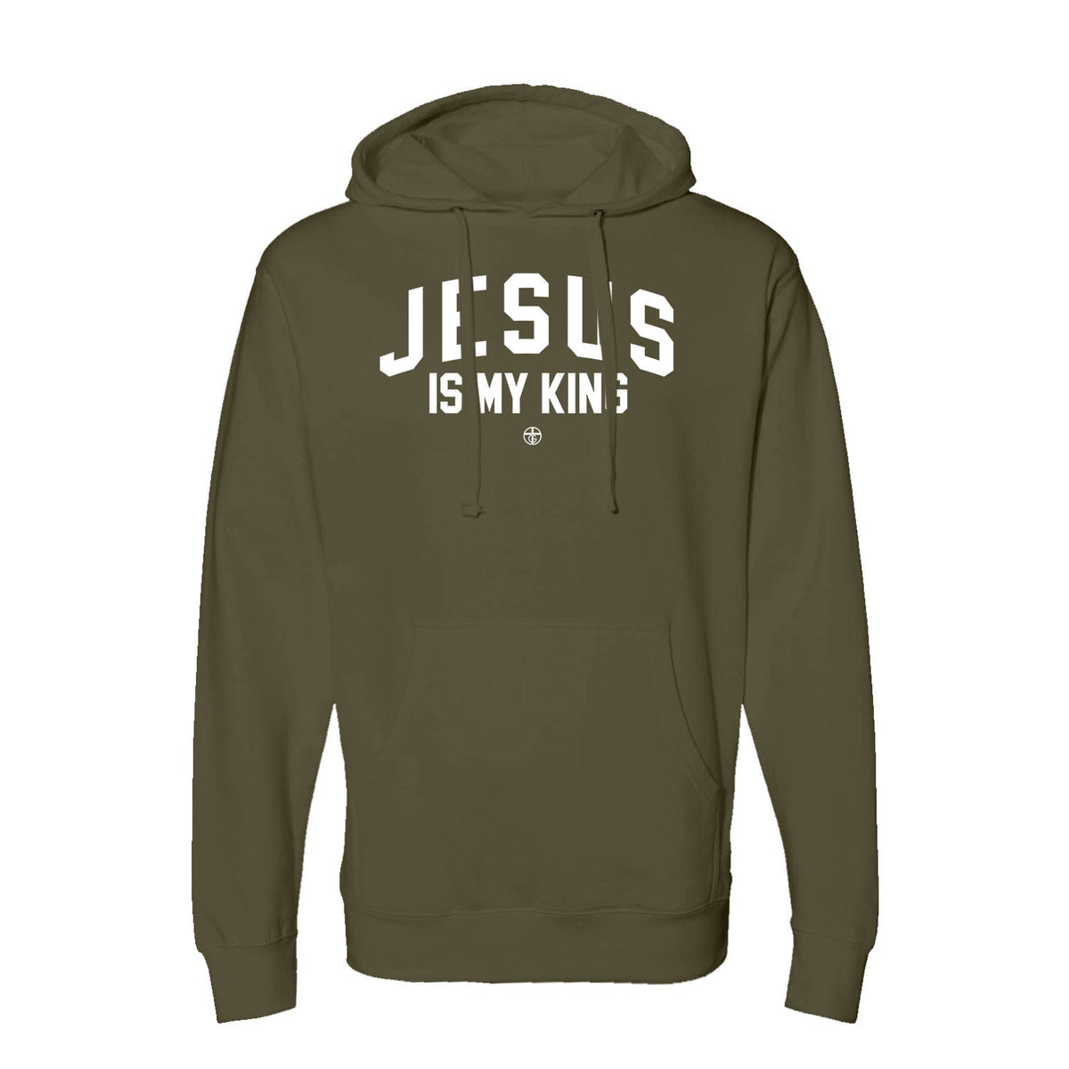 Jesus Is My King Hoodie in Army