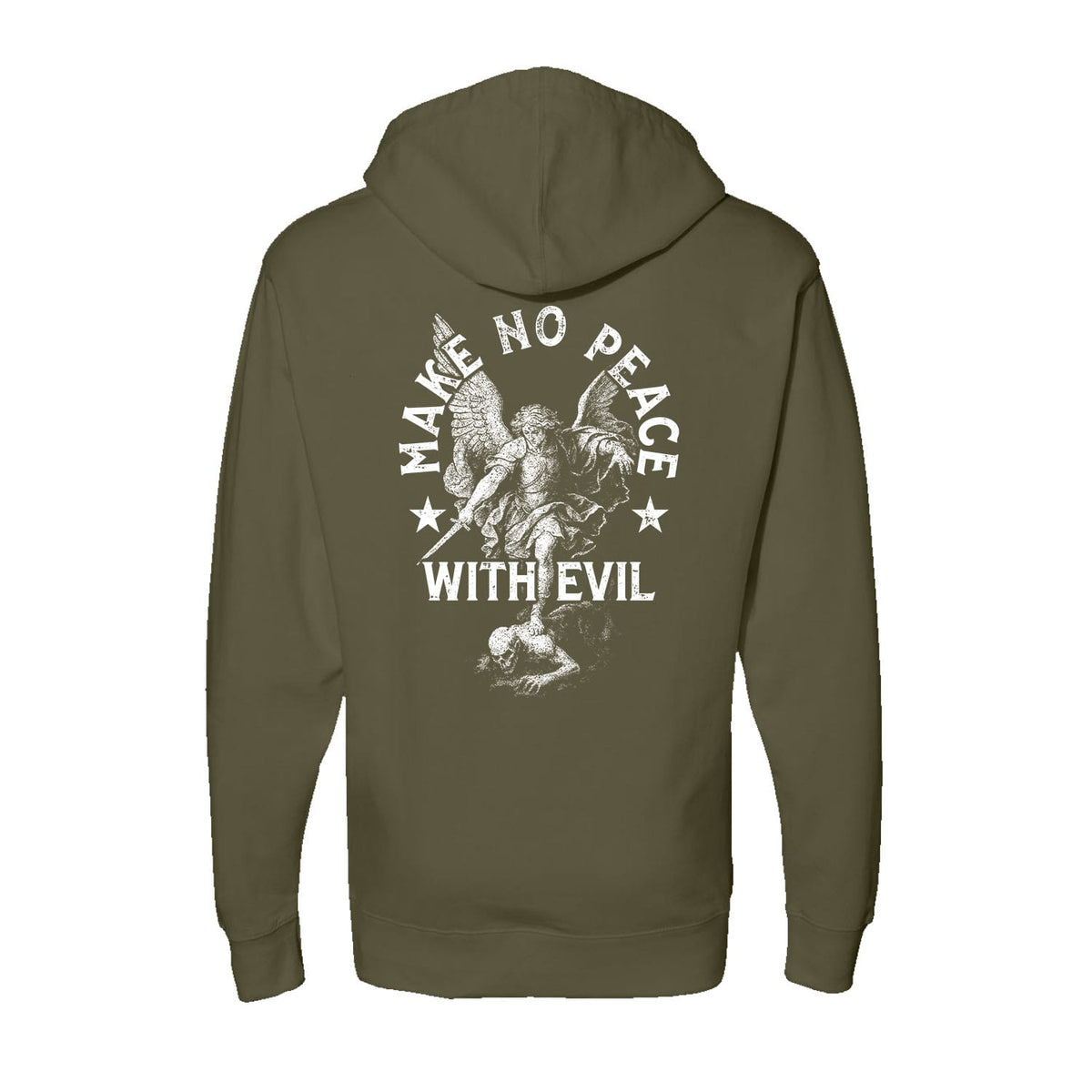 Make No Peace With Evil Hoodie in Army