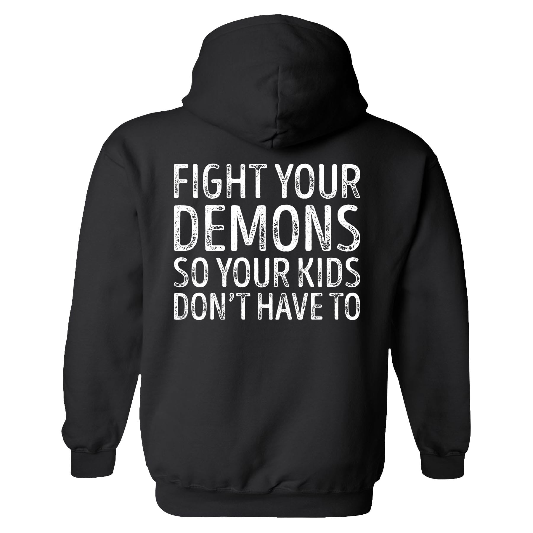OurTrueGod Customs Apparel Hoodie / Black / S Fight Your Demons Hoodie