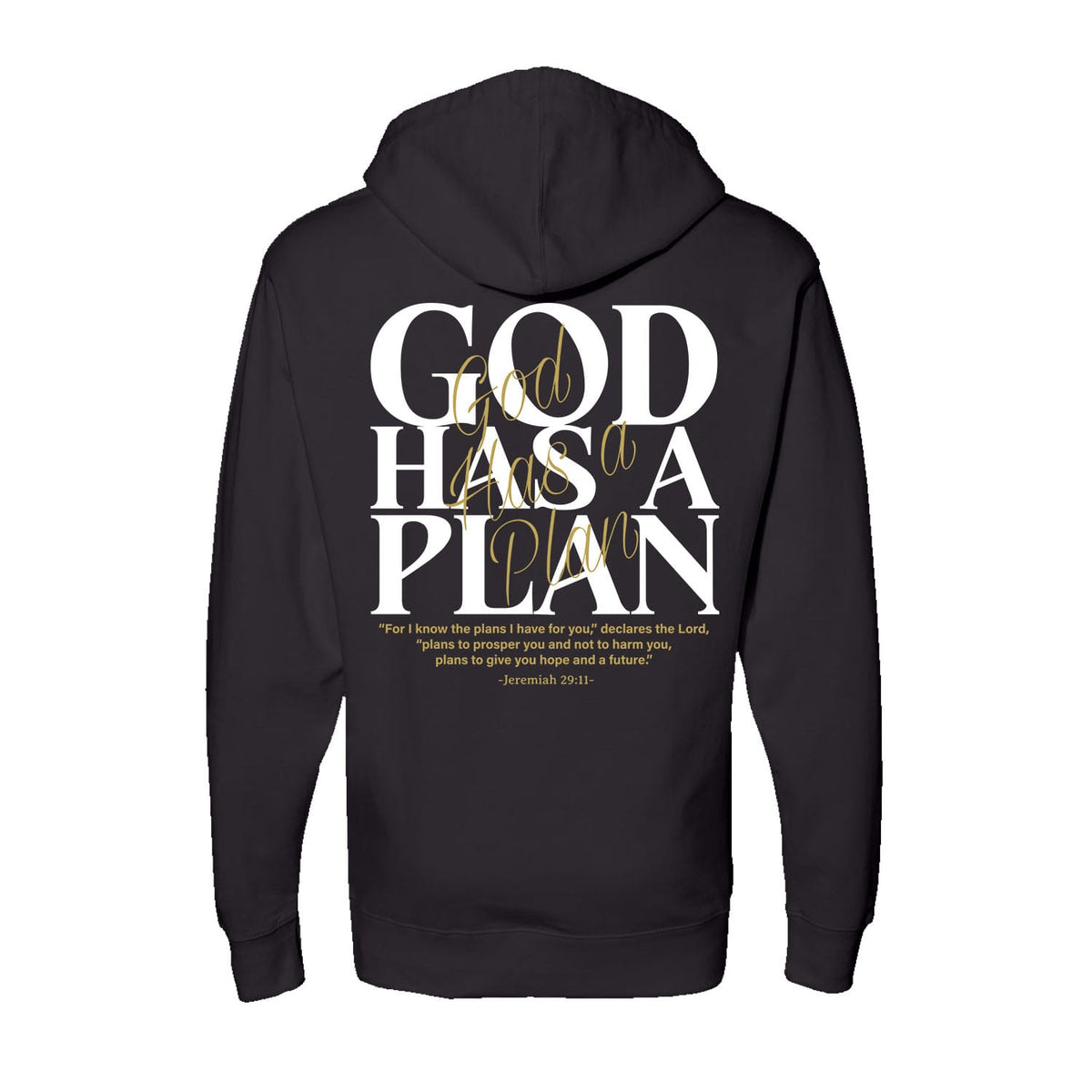 God Has A Plan Hoodie in Black