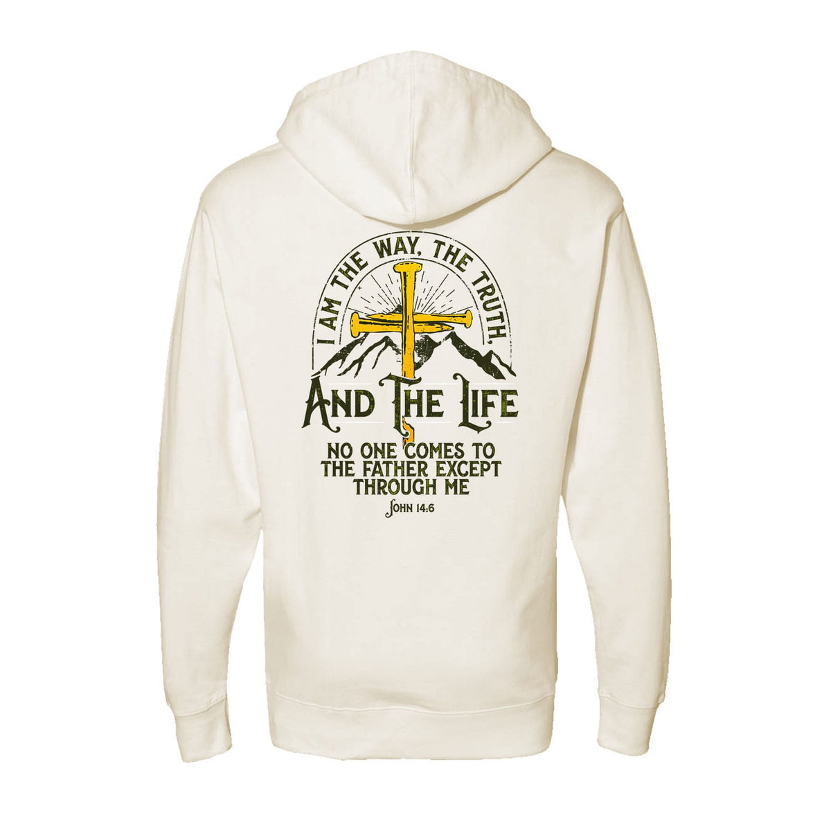 I am the Way, The Truth, And the Life - John 14:6 Hoodie in Bone