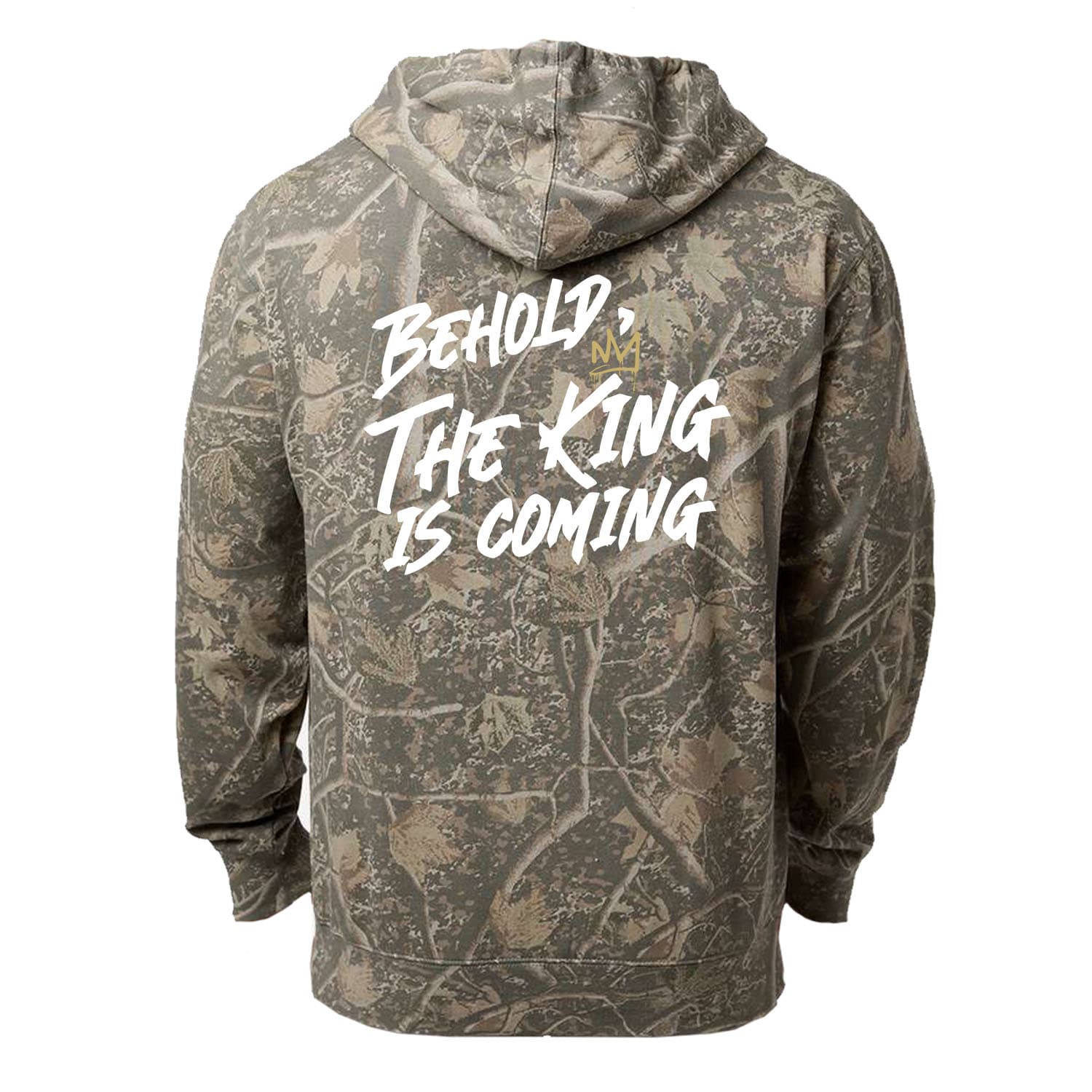 OurTrueGod Customs Apparel Hoodie / Deadwood Tree Camo / S Behold, The King Is Coming Pullover Hoodie