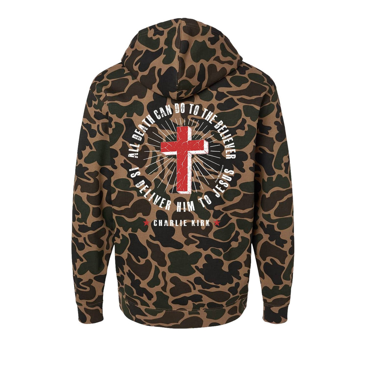 All Death Can Do To The Believer Is Deliver Him To Jesus Hoodie in Duck Camo