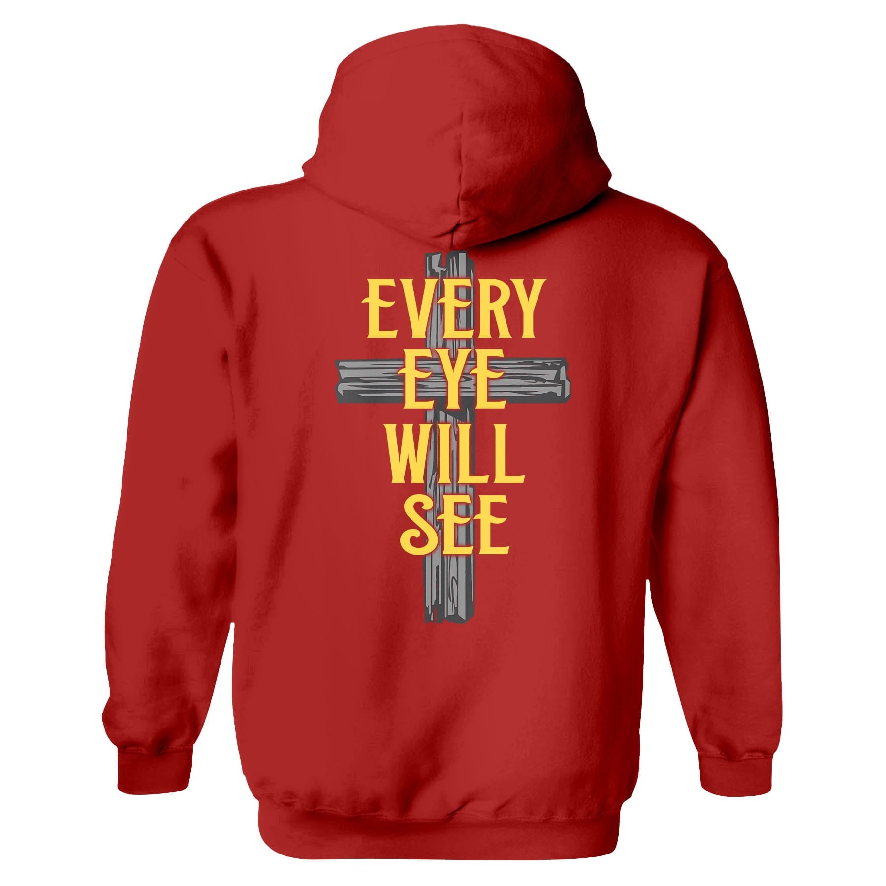 OurTrueGod Customs Apparel Hoodie / Red / S Every Eye Will See Hoodie