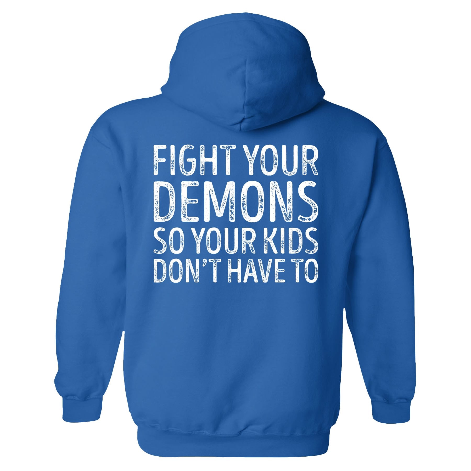 OurTrueGod Customs Apparel Hoodie / Royal Blue / S Fight Your Demons Hoodie