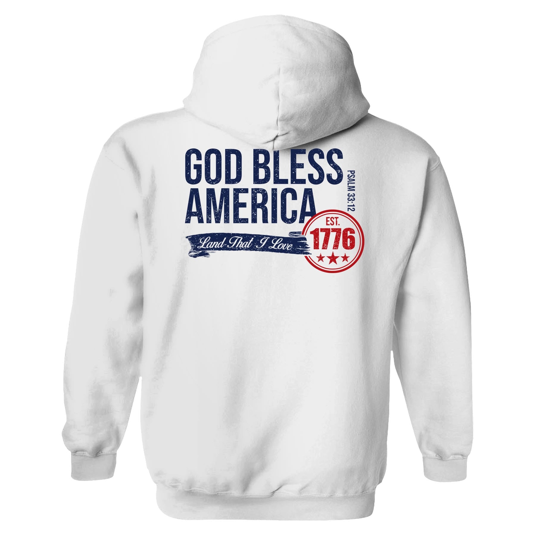 OurTrueGod Customs Apparel Hoodie / White / S God Bless America - Psalm 33:12 Hoodie