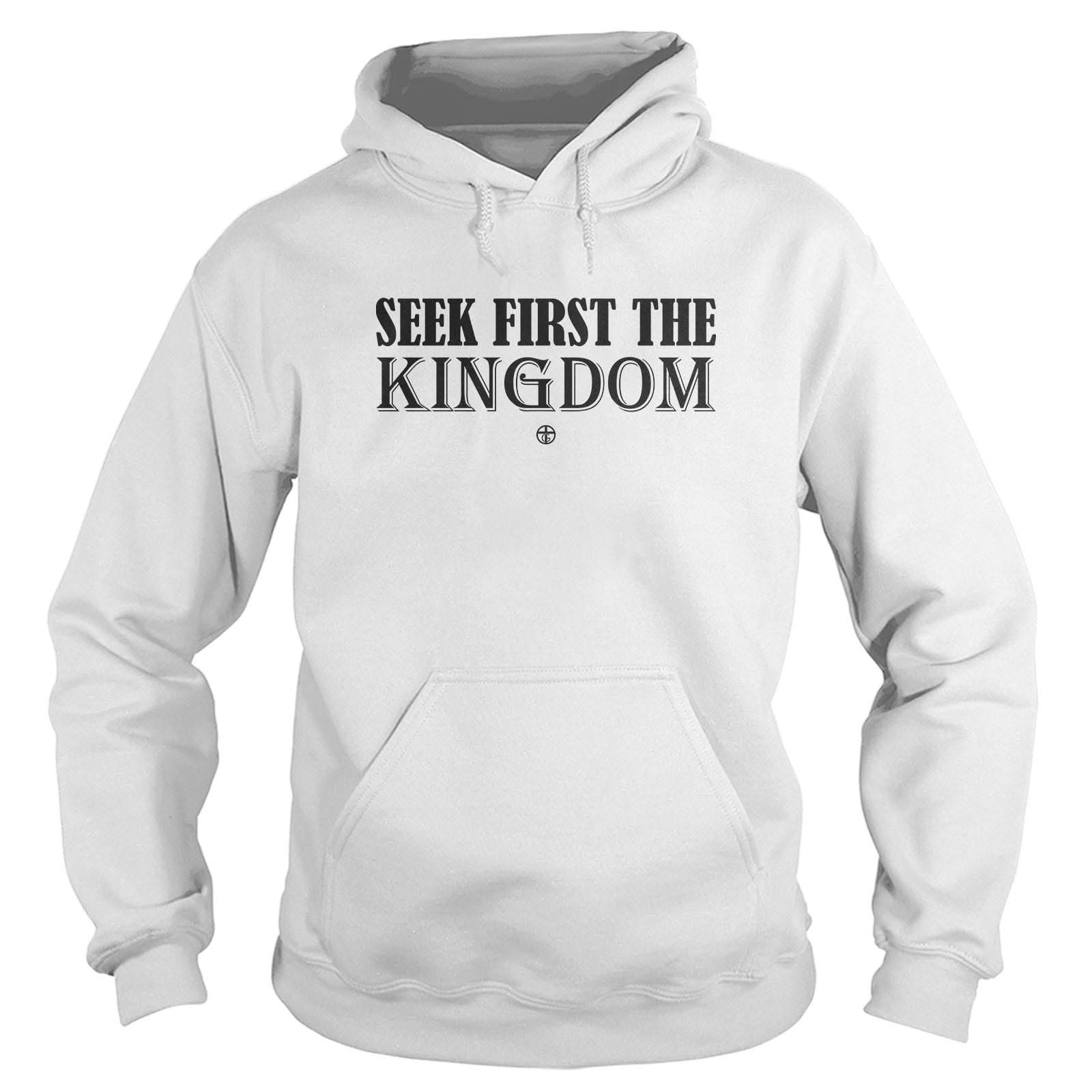 OurTrueGod Customs Apparel Hoodie / White / S Seek First The Kingdom Hoodie