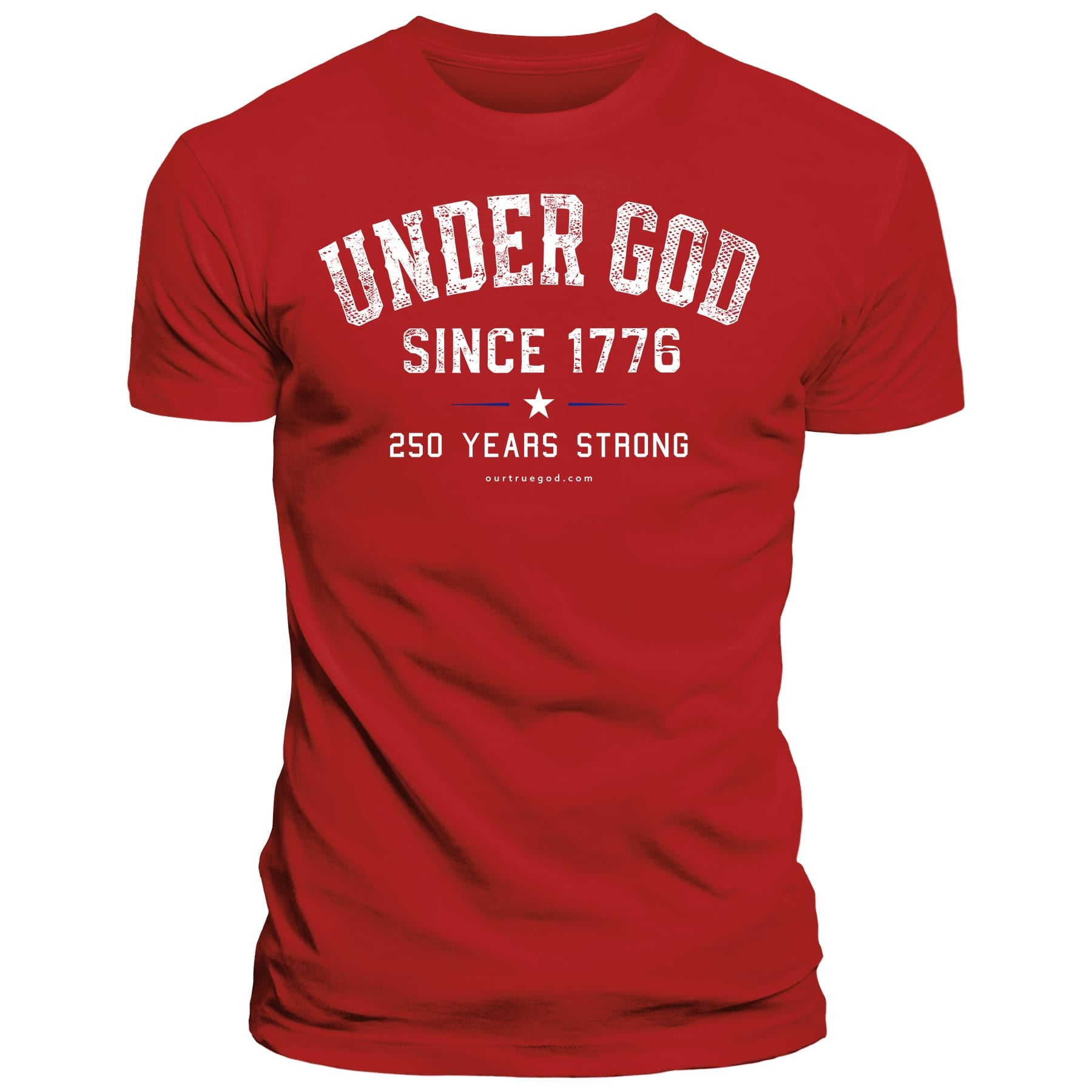 OurTrueGod Customs Apparel S Under God Since 1776 - 250 Years Strong