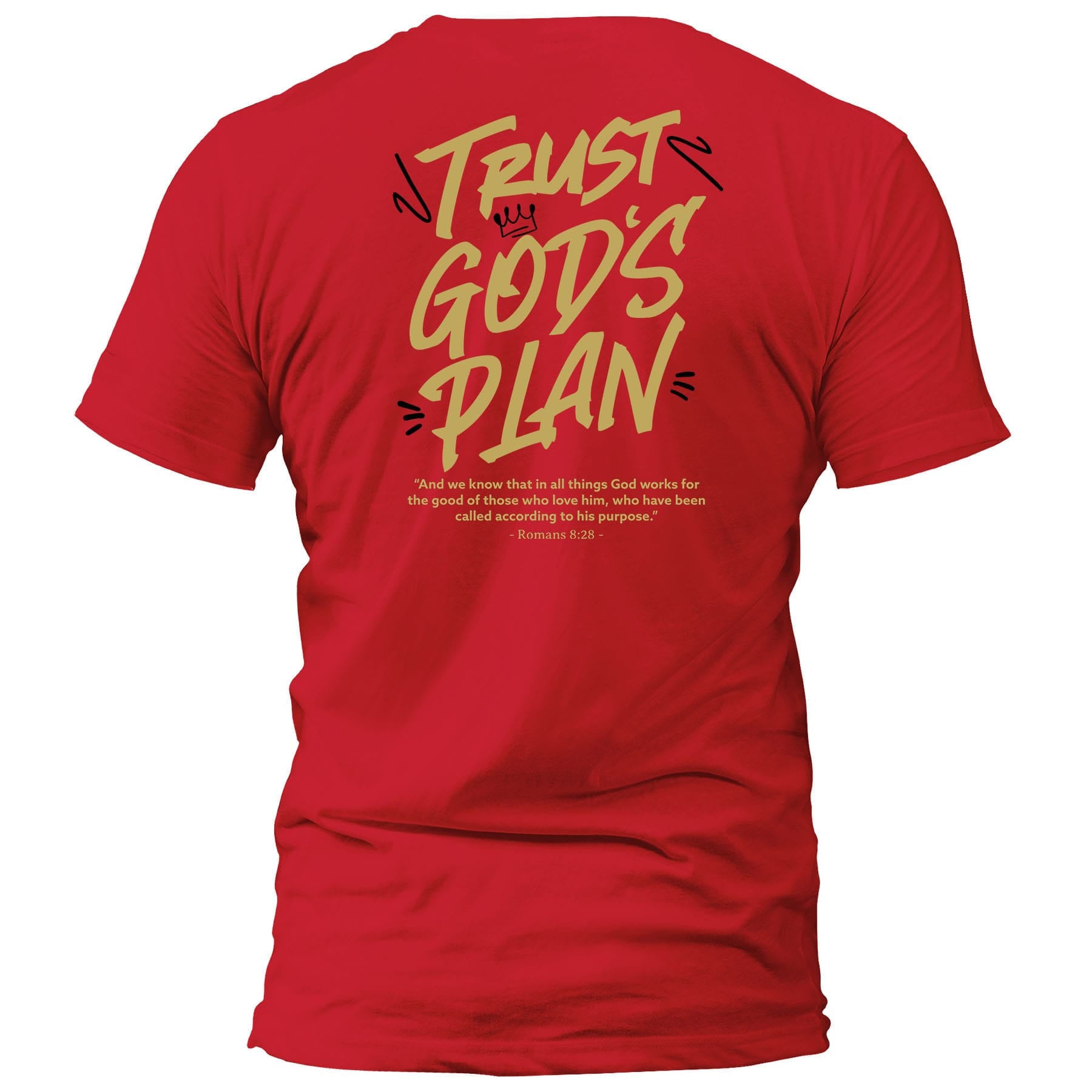 OurTrueGod Customs Apparel T-Shirt / Red / S Trust God's Plan T-Shirt