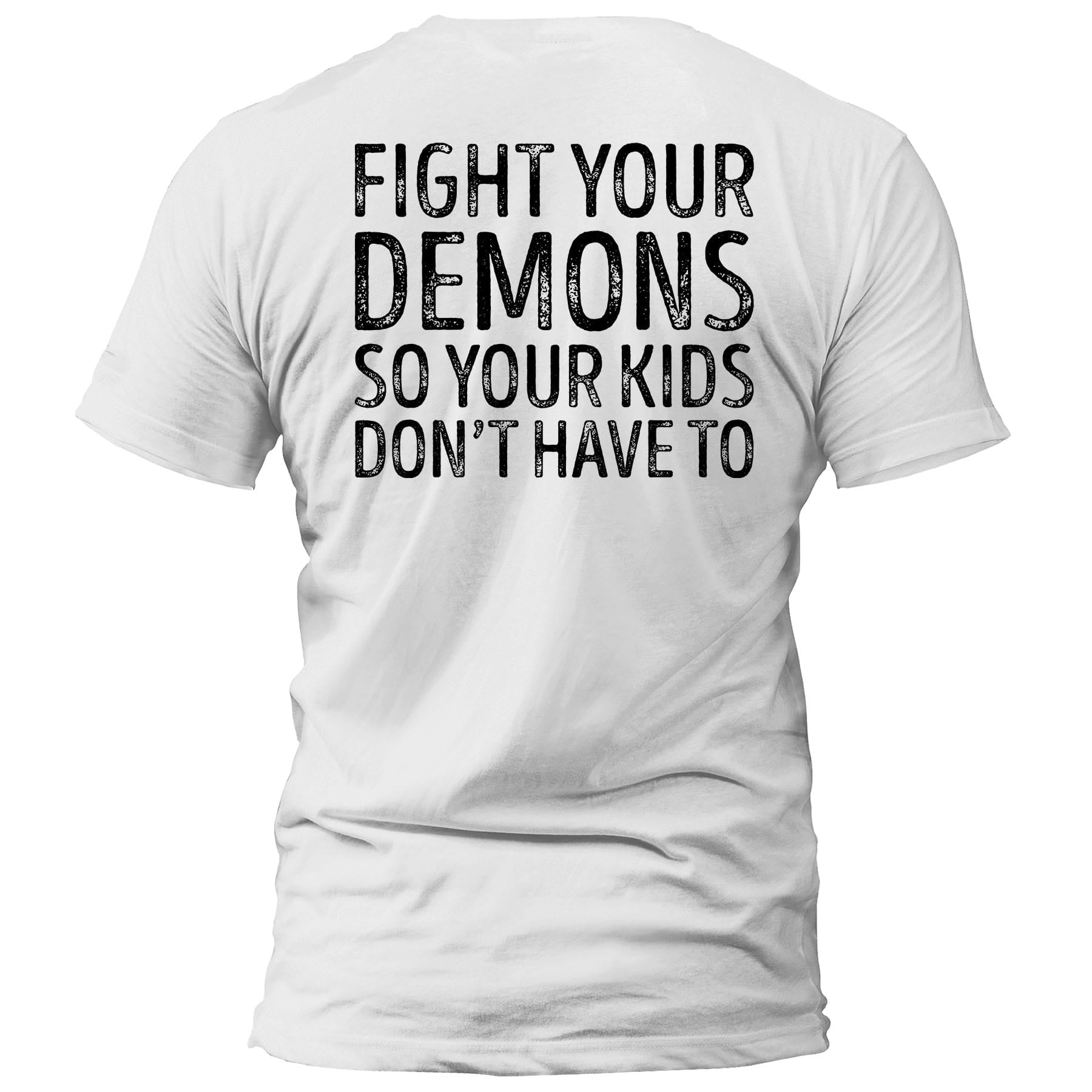 OurTrueGod Customs Apparel T-Shirt / White / S Fight Your Demons T-Shirt