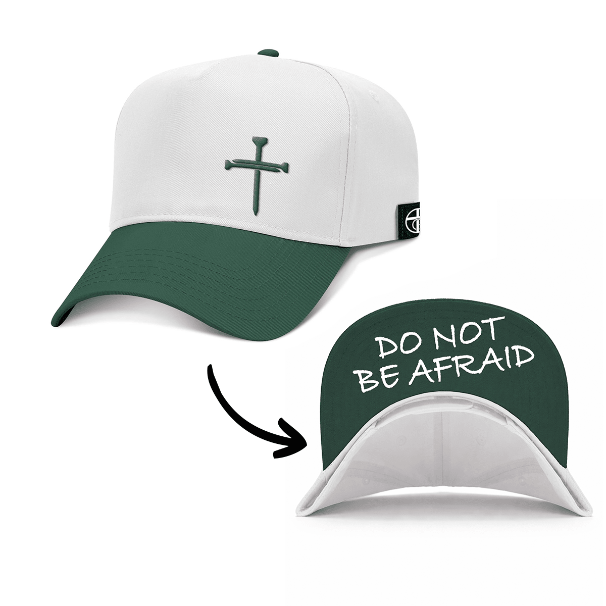 OurTrueGod Customs Hat Baseball / Dark Green and White / One Size 3 Nail Cross - Do Not Be Afraid Two Tone Prayer Print Hats