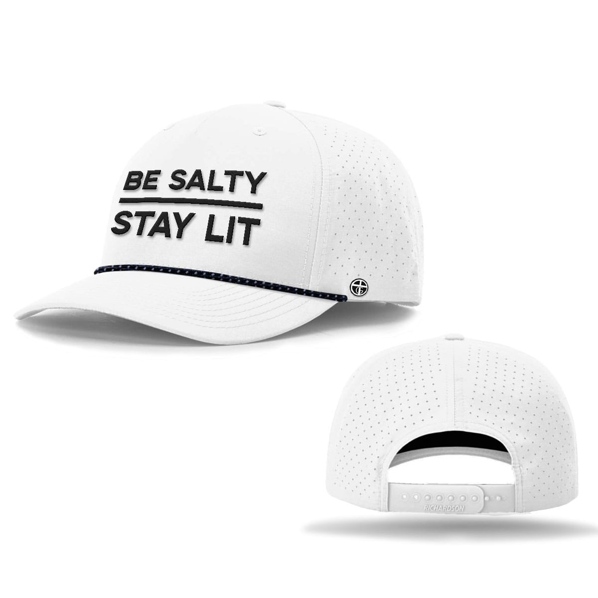 OurTrueGod Customs Hat Be Salty Stay Lit Performance Rope Hats