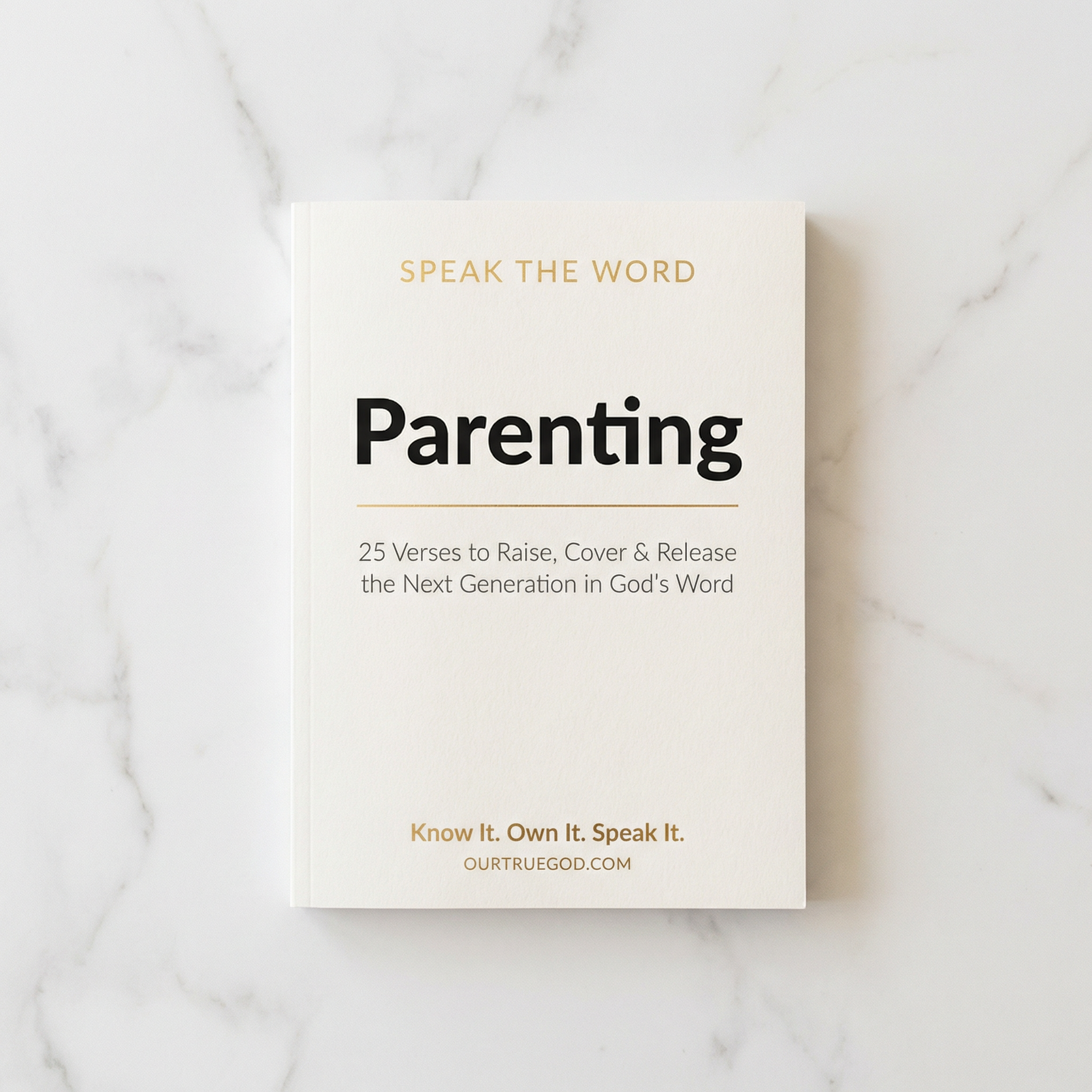 Speak The Word: Parenting