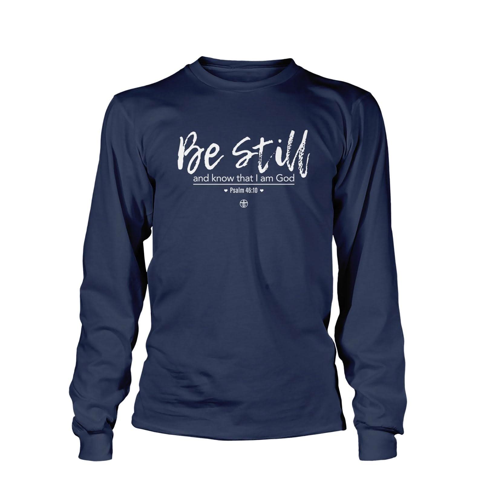 Ps 46:10 Long Sleeve T-Shirt - Our True God